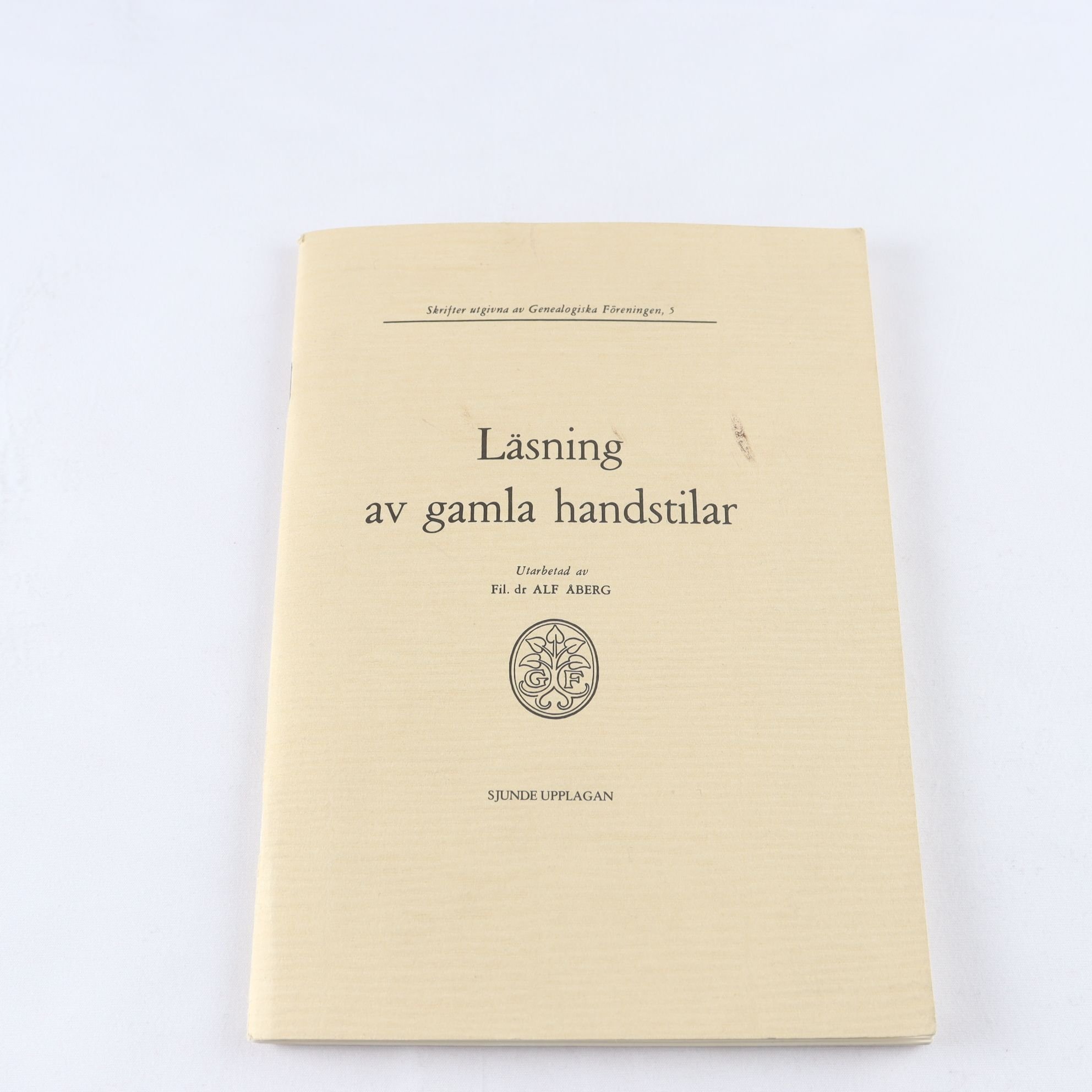 Läsning av gamla handstilar, Utarbetad av Fil. dr Alf Åberg