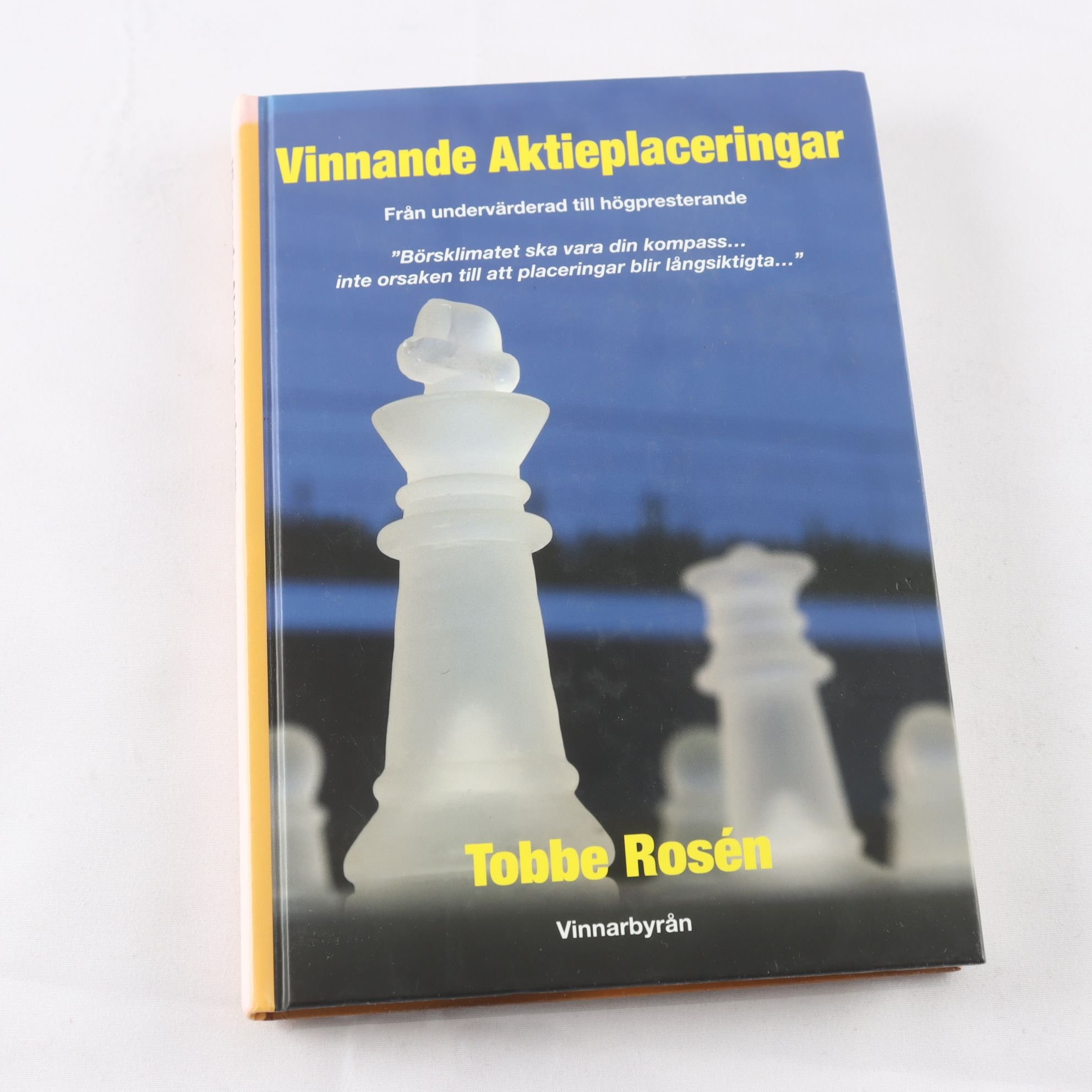 Tobbe Rosén, Vinnande aktieplaceringar