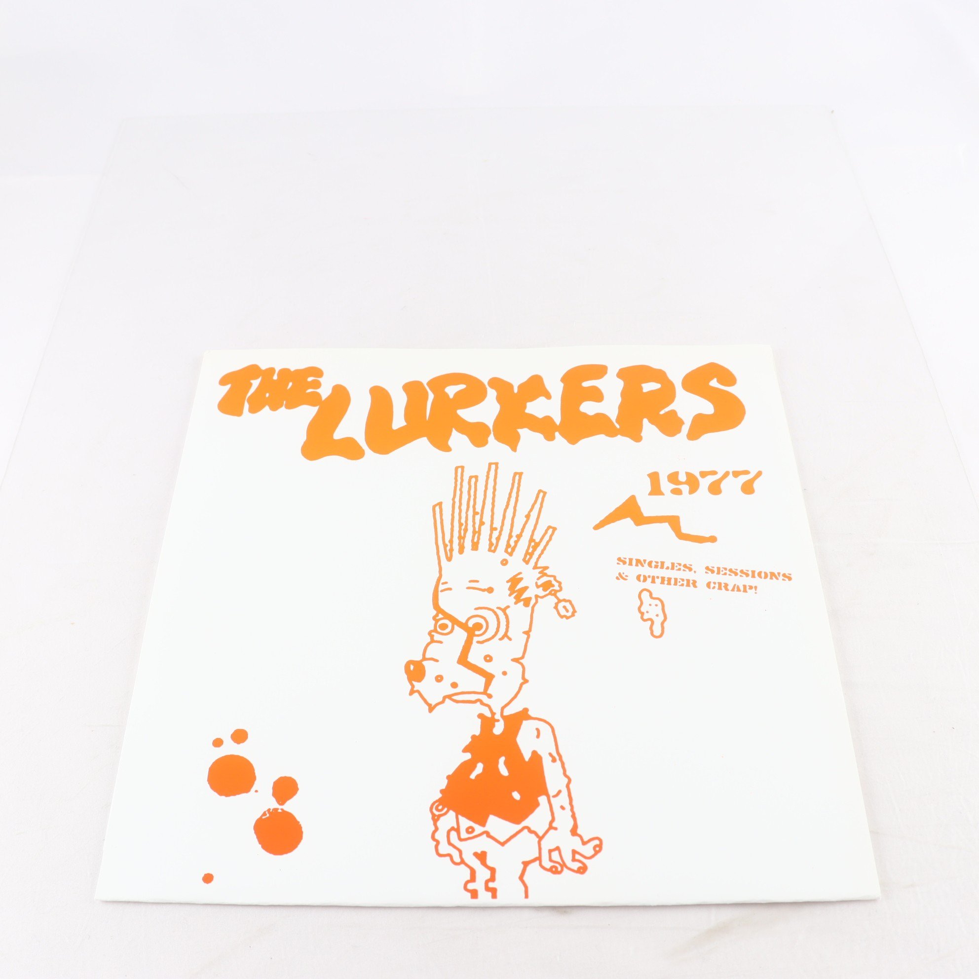 LP The Lurkers, 1977 – Singles, Sessions & Other Crap!