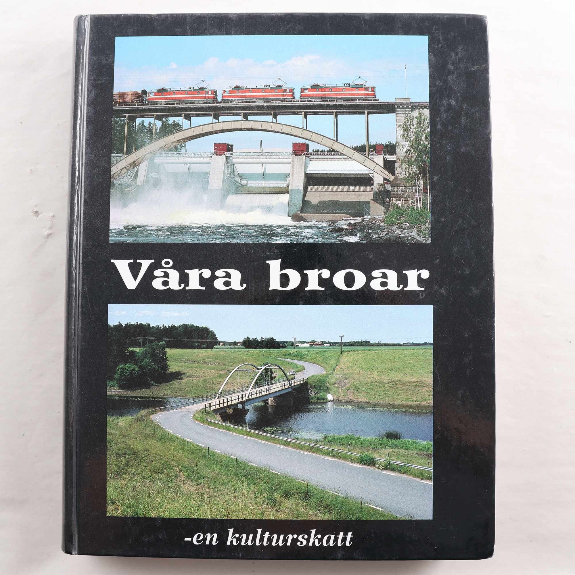 Våra broar – en kulturskatt