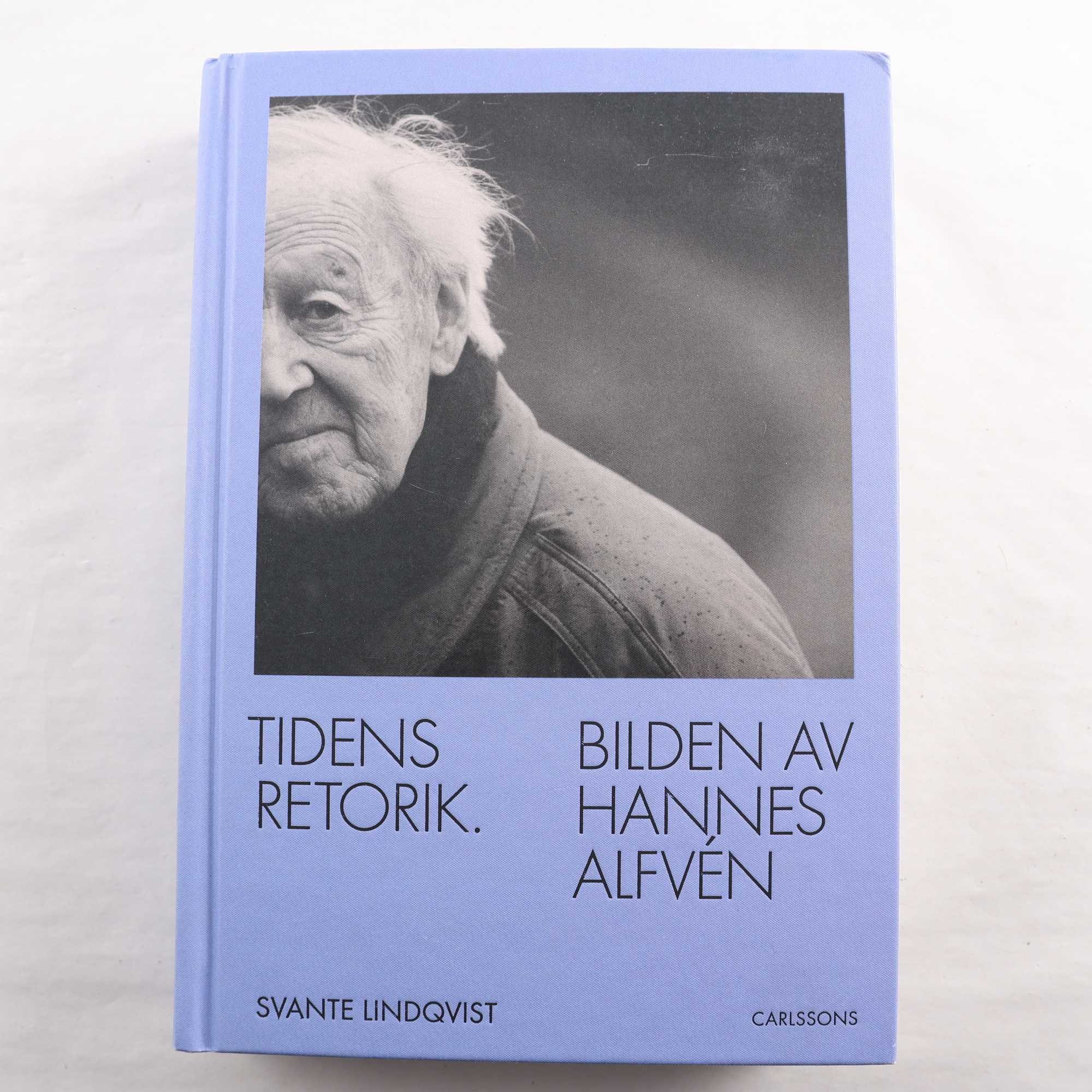 Tidens retorik: Bilden av Hannes Alfvén