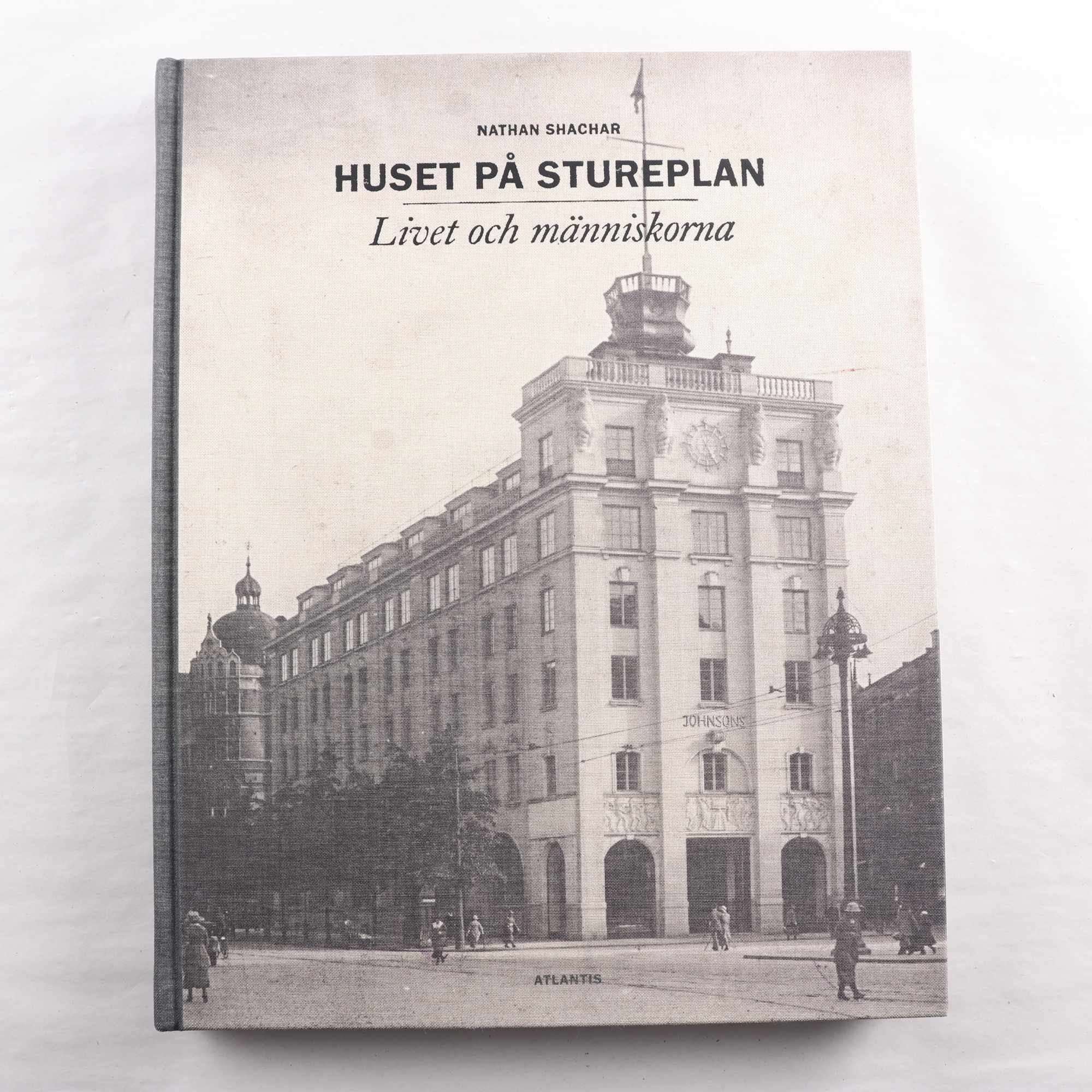 Nathan Shachar, Huset på Stureplan: Livet och människorna