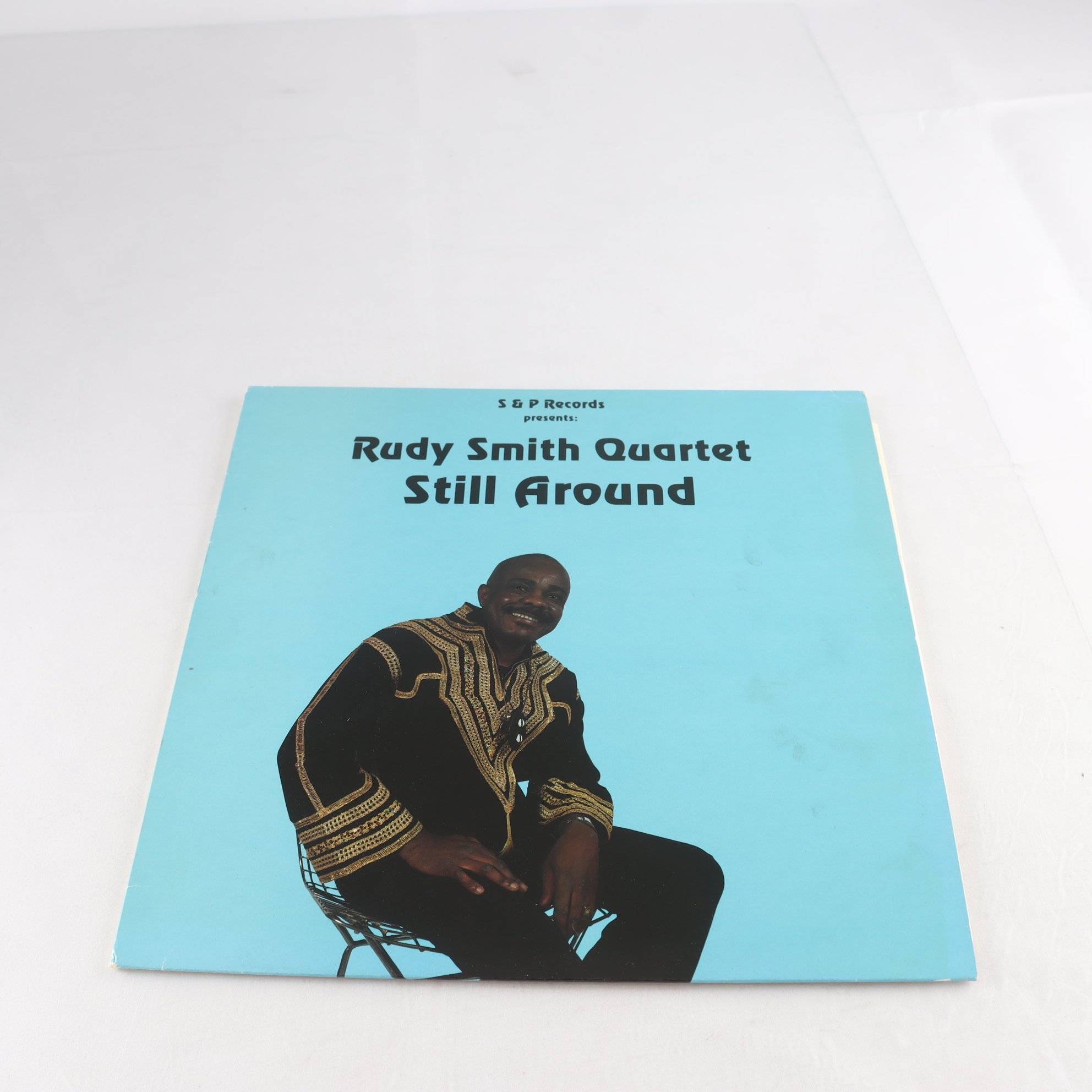 LP Rudy Smith Quartet, Still Around