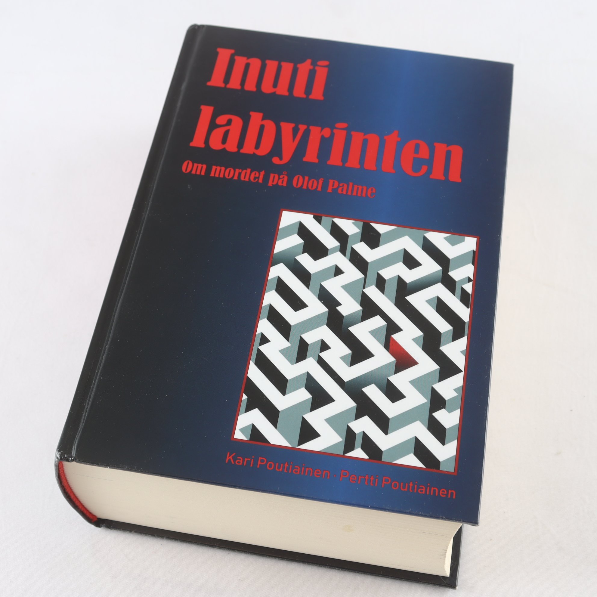 Inuti labyrinten: Om mordet på Olof Palme