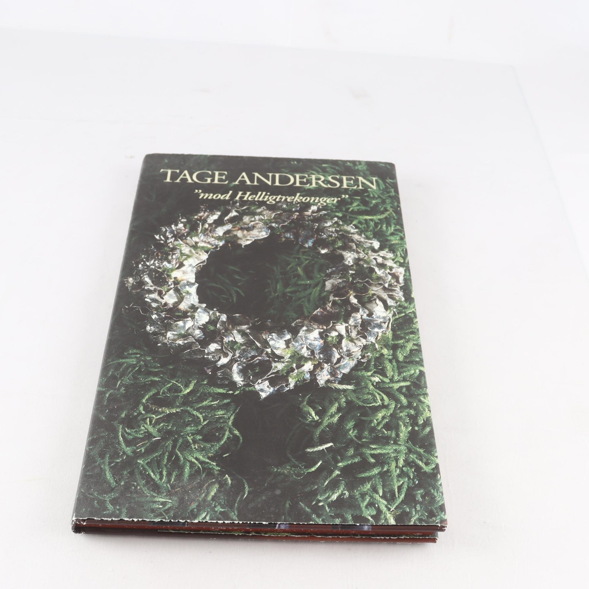 Tage Andersen, ”mod Helligtrekonger”