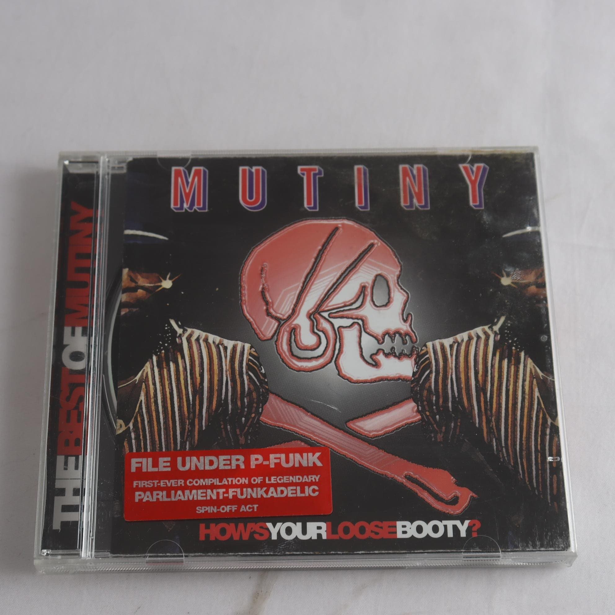 CD Mutiny, How’s Your Loose Booty?