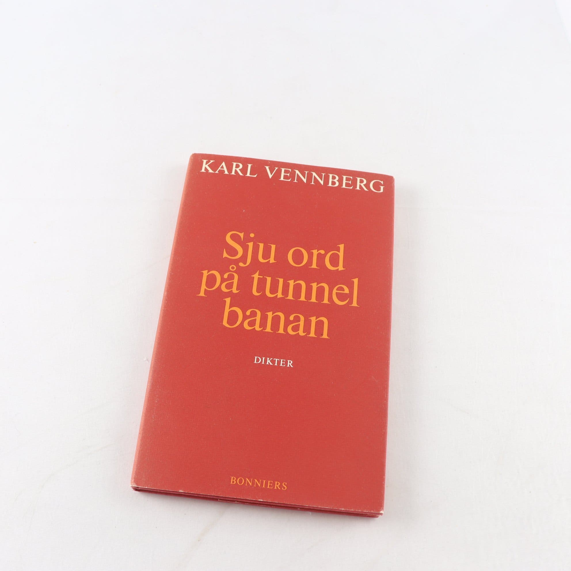 Karl Vennberg, Sju ord på tunnelbanan (signerad och dedikerad)