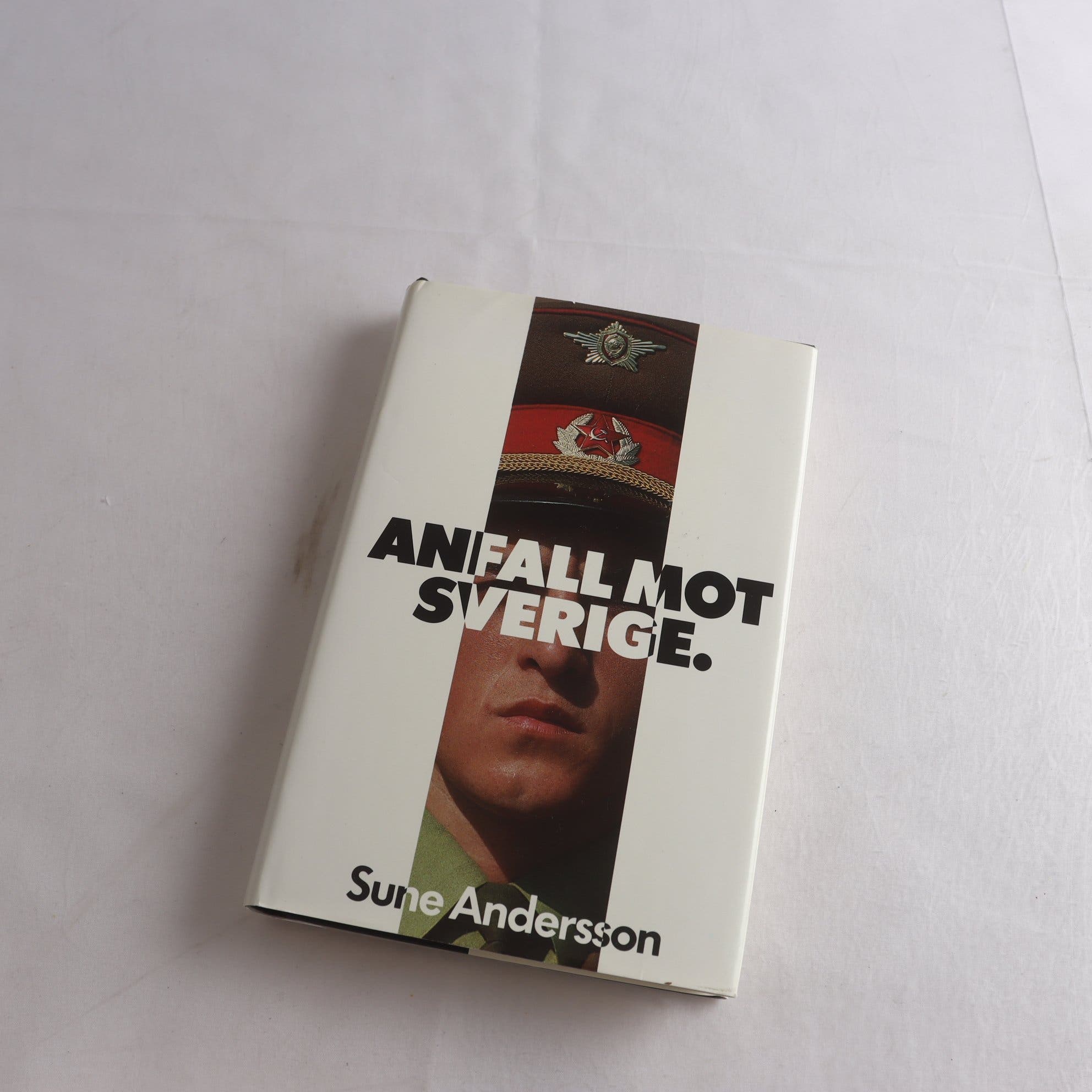 Sune Andersson, Anfall mot Sverige