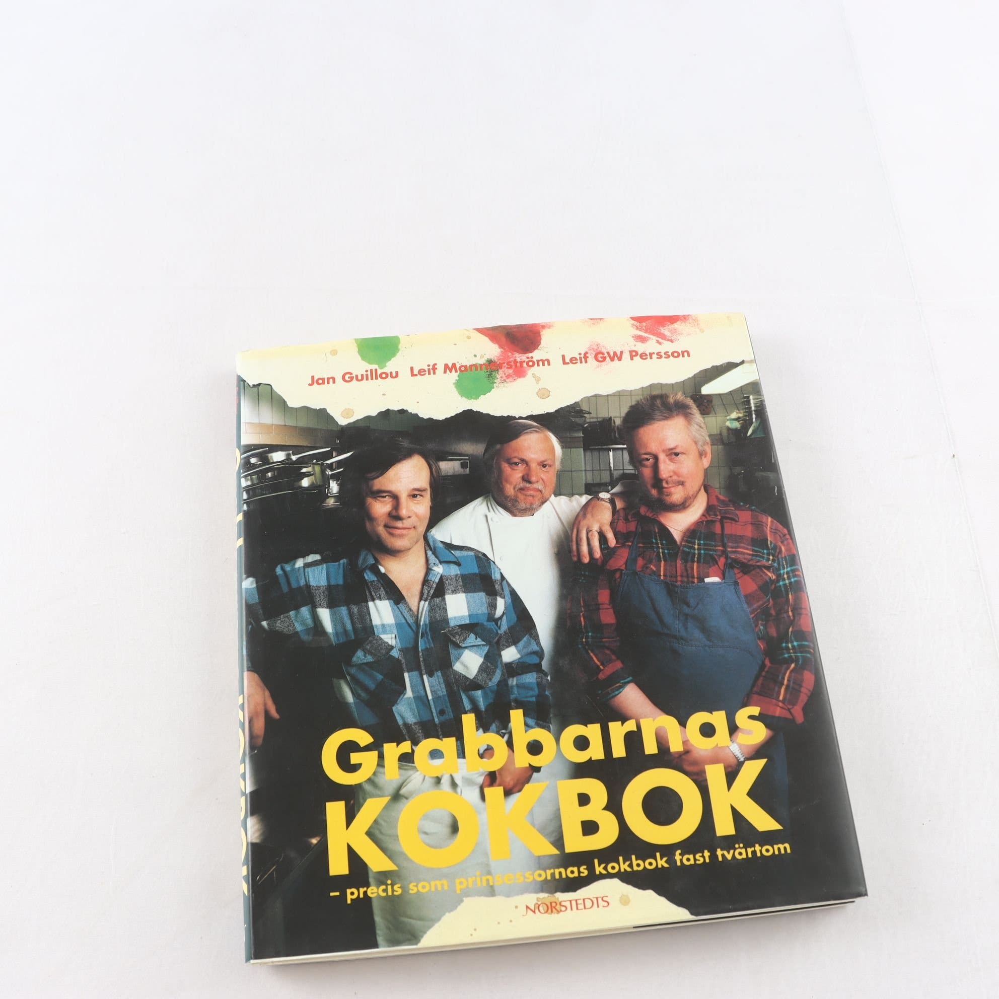Jan Guillou, Leif Mannerström & Leif GW Persson, Grabbarnas kokbok