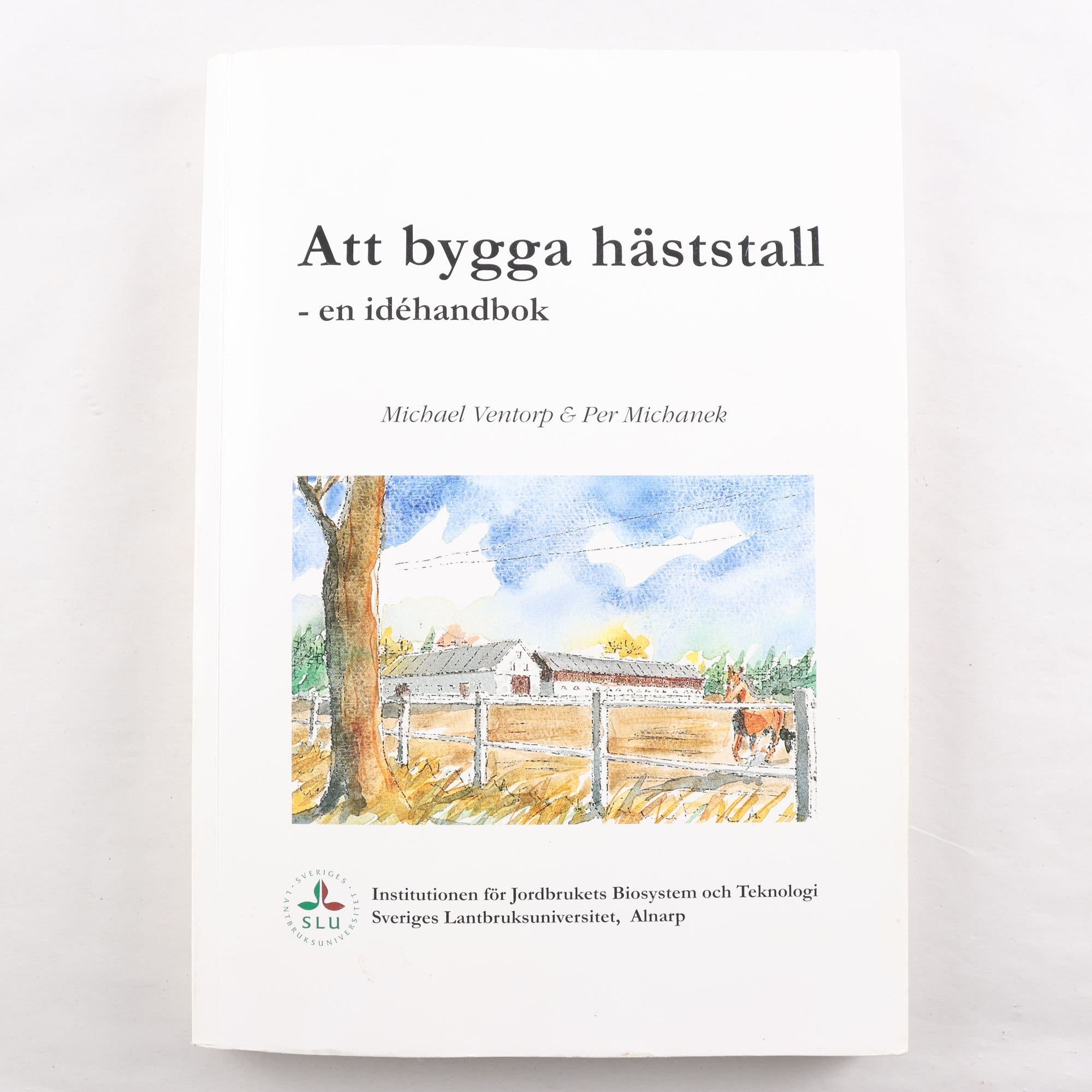Att bygga häststall: En idéhandbok