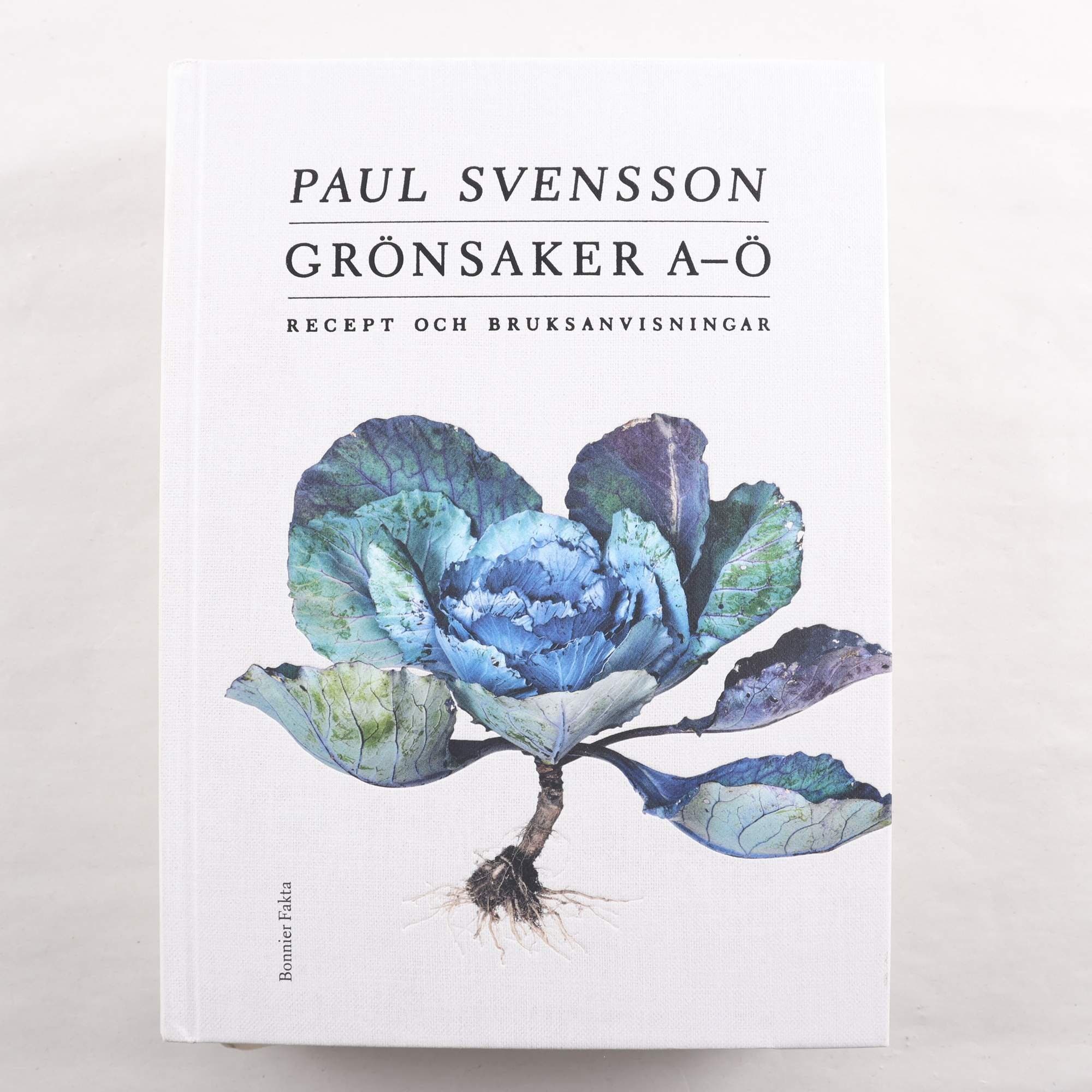Paul Svensson, Grönsaker A-Ö: Recept och bruksanvisningar