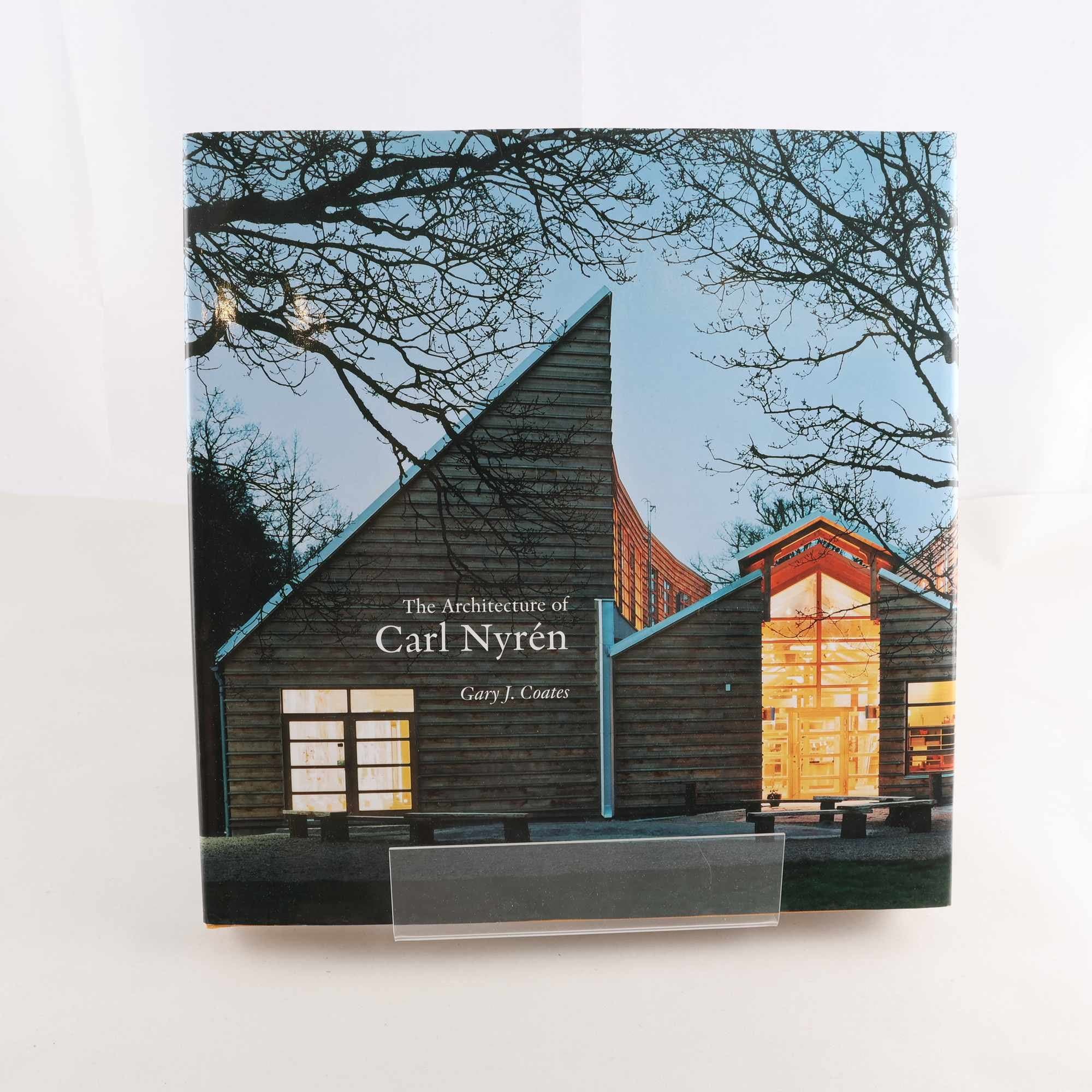 Gary J. Coates, The Architecture of Carl Nyrén