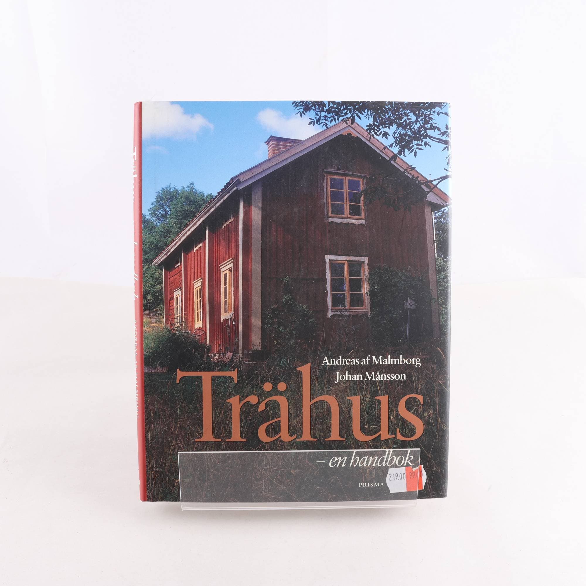 Trähus – en handbok, Andreas af Malmborg & Johan Månsson