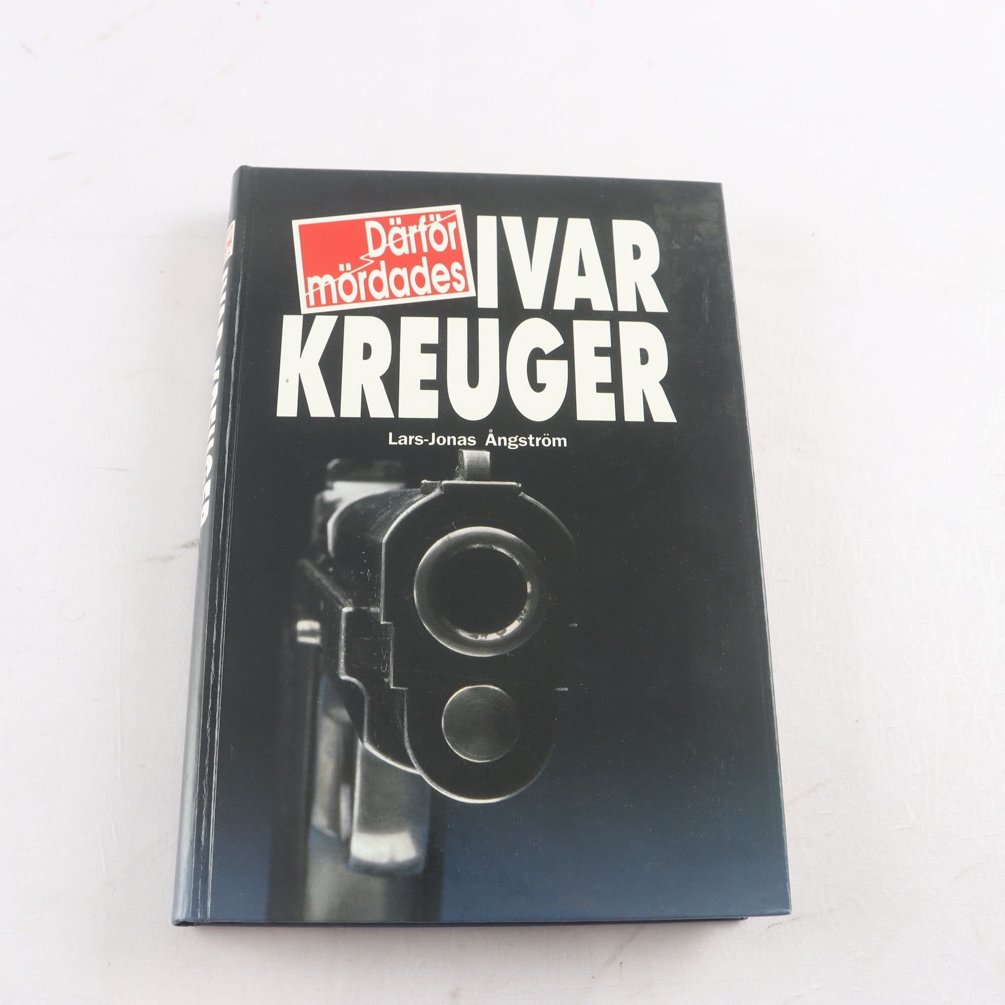 Lars-Jonas Ångström, Därför mördades Ivar Kreuger