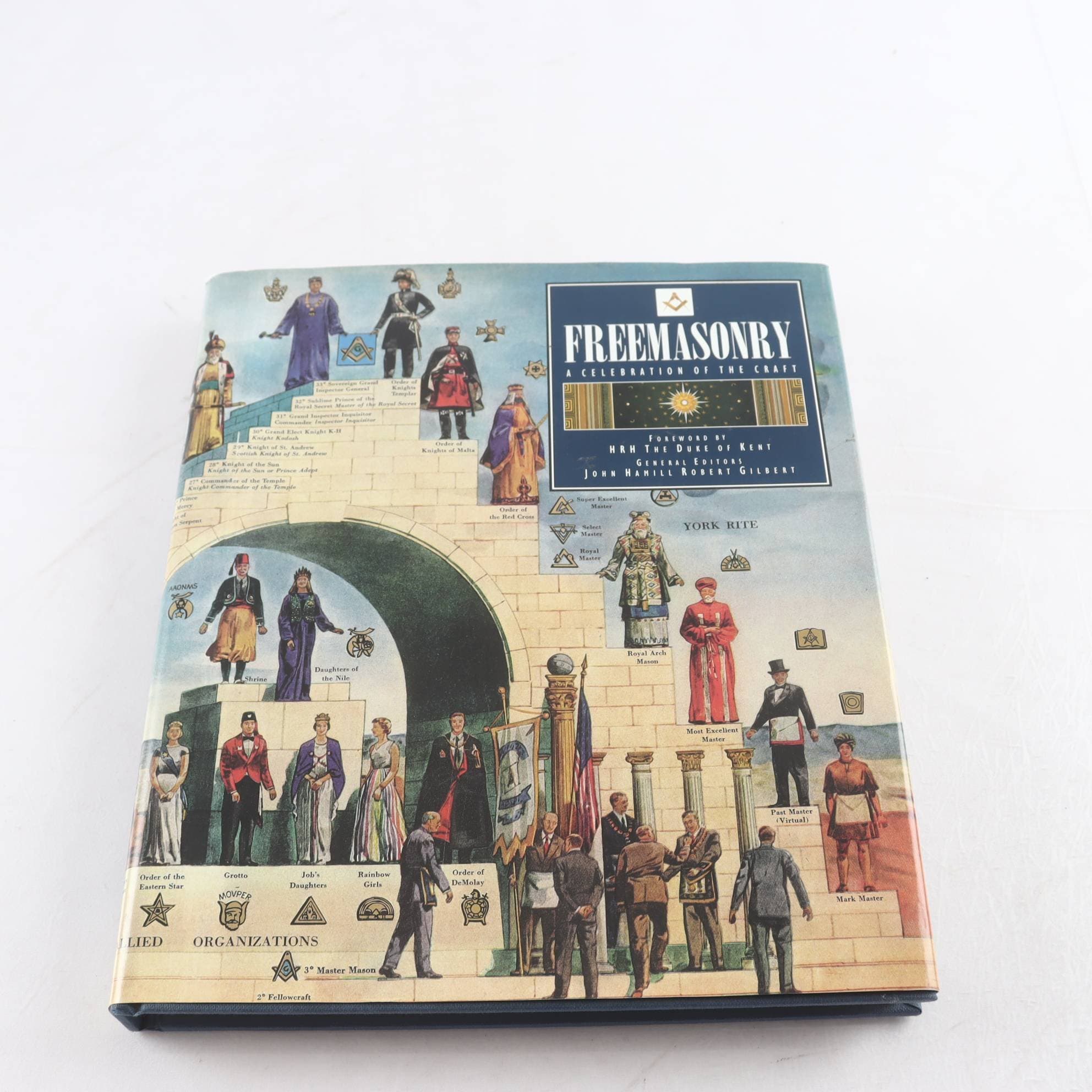Freemasonry: A Celebration of the Craft