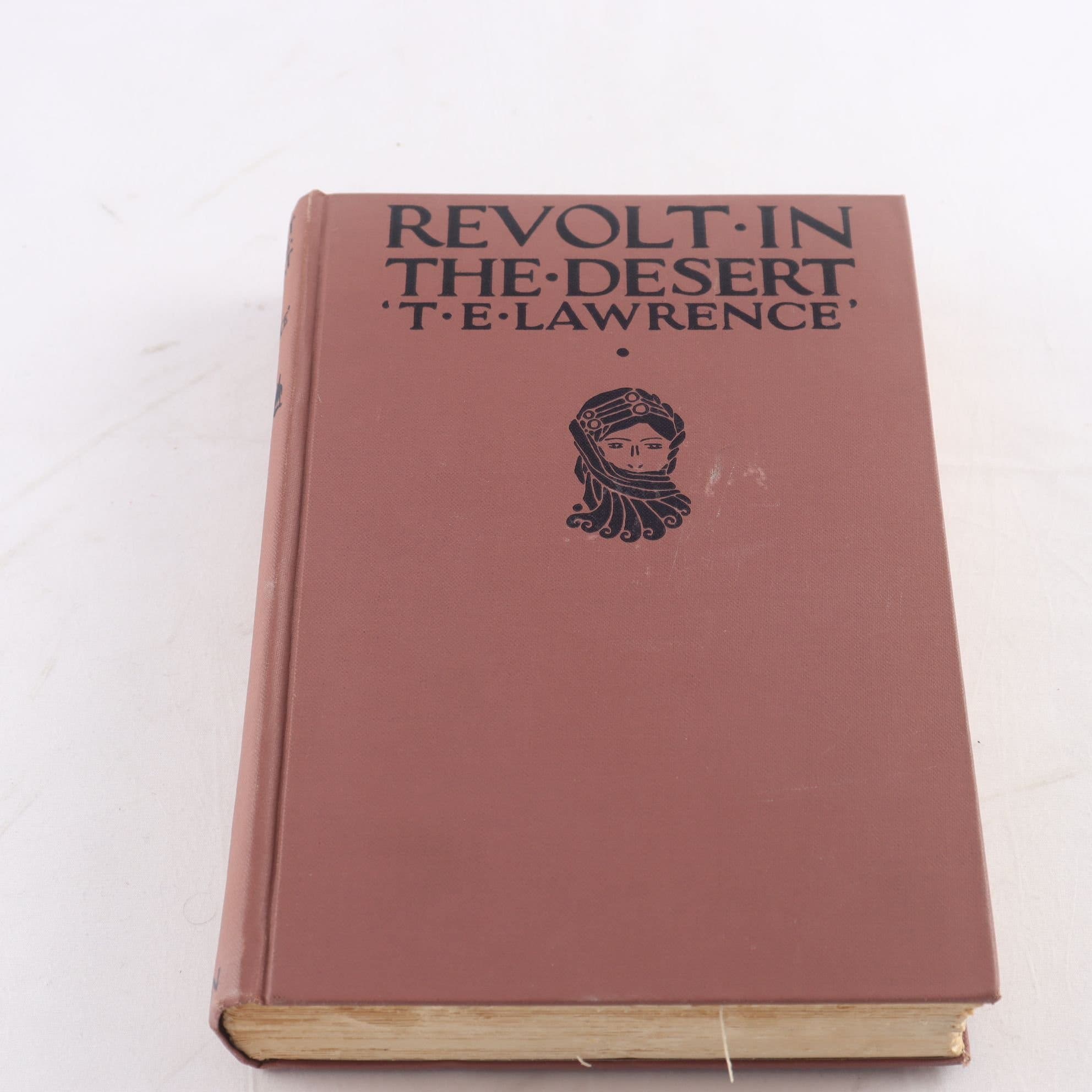 T. E. Lawrence, Revolt in the Desert (1st edition, 1927)