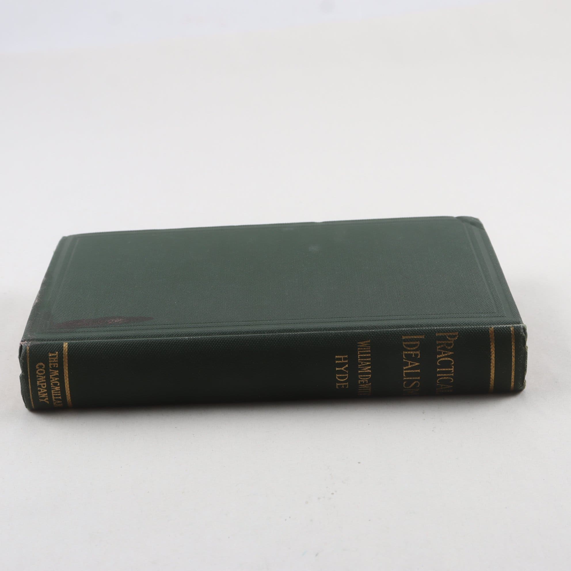 William DeWitt Hyde, Practical Idealism (1908)