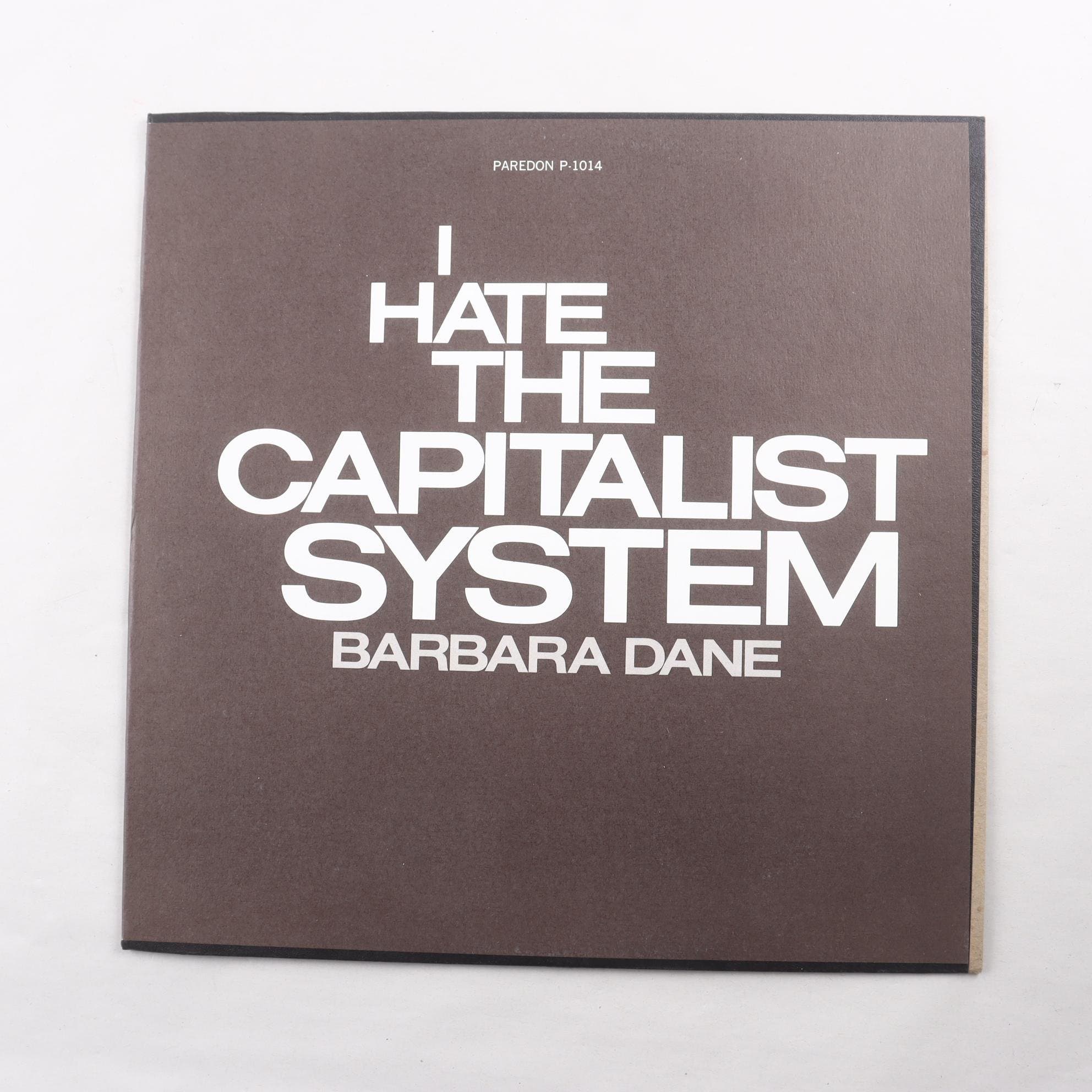 LP Barbara Dane, I Hate The Capitalist System