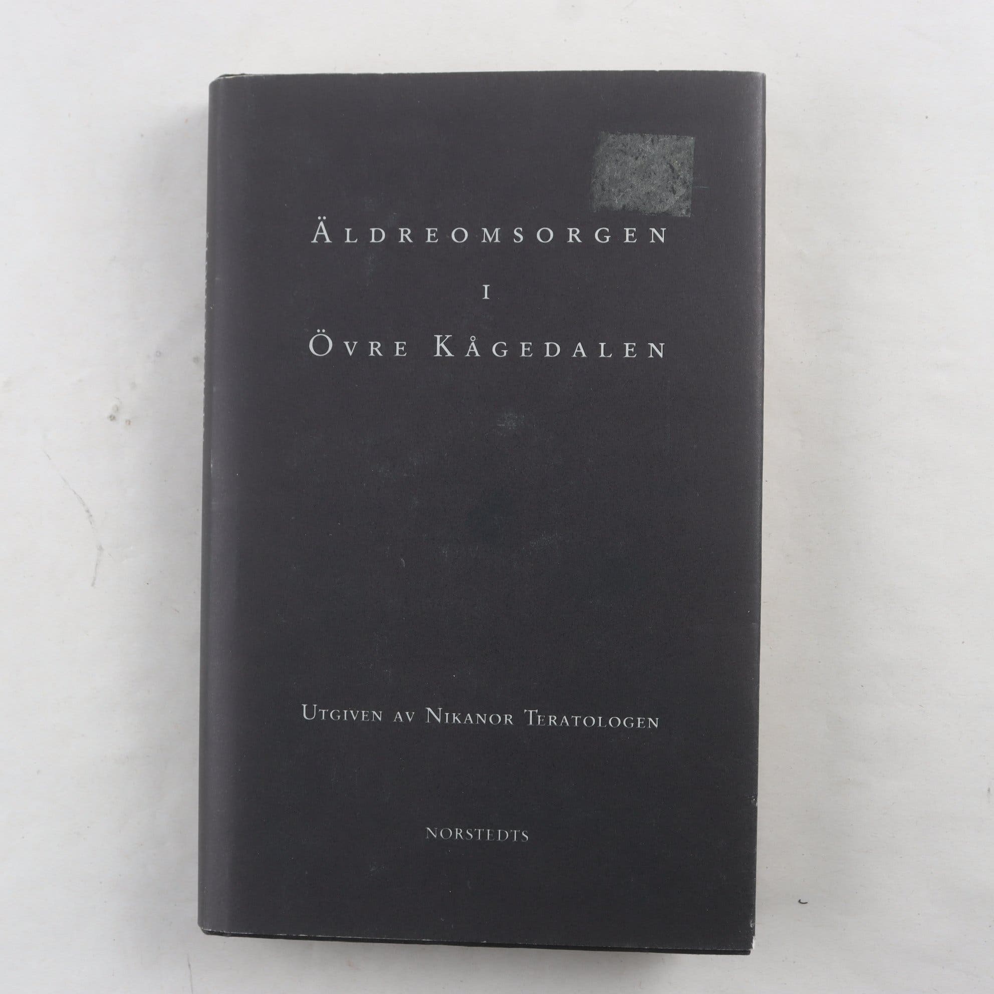Äldreomsrogen i övre kågeldalen, Nikanor Teratologen