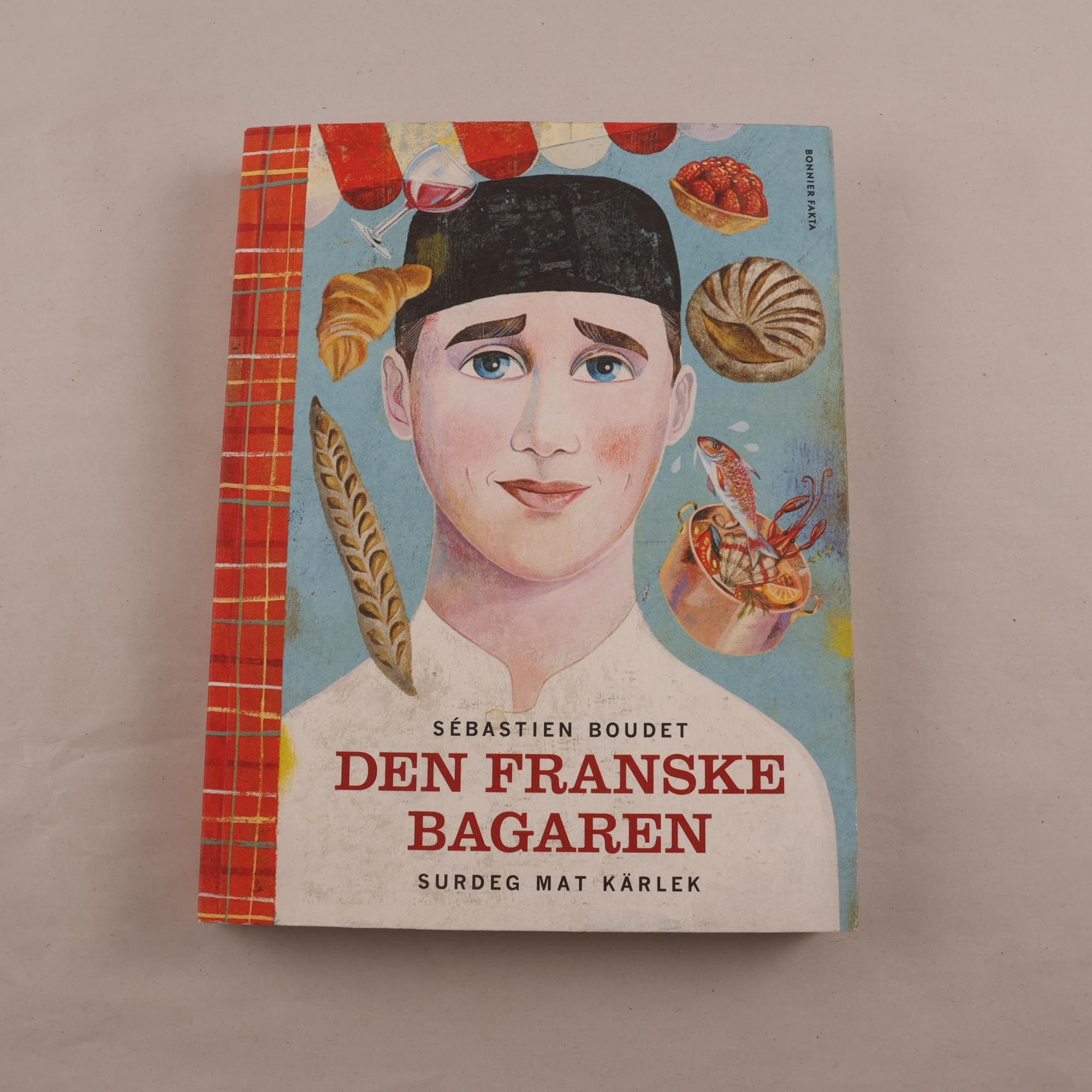 Sébastien Boudet, Den franske bagaren: Surdeg mat kärlek
