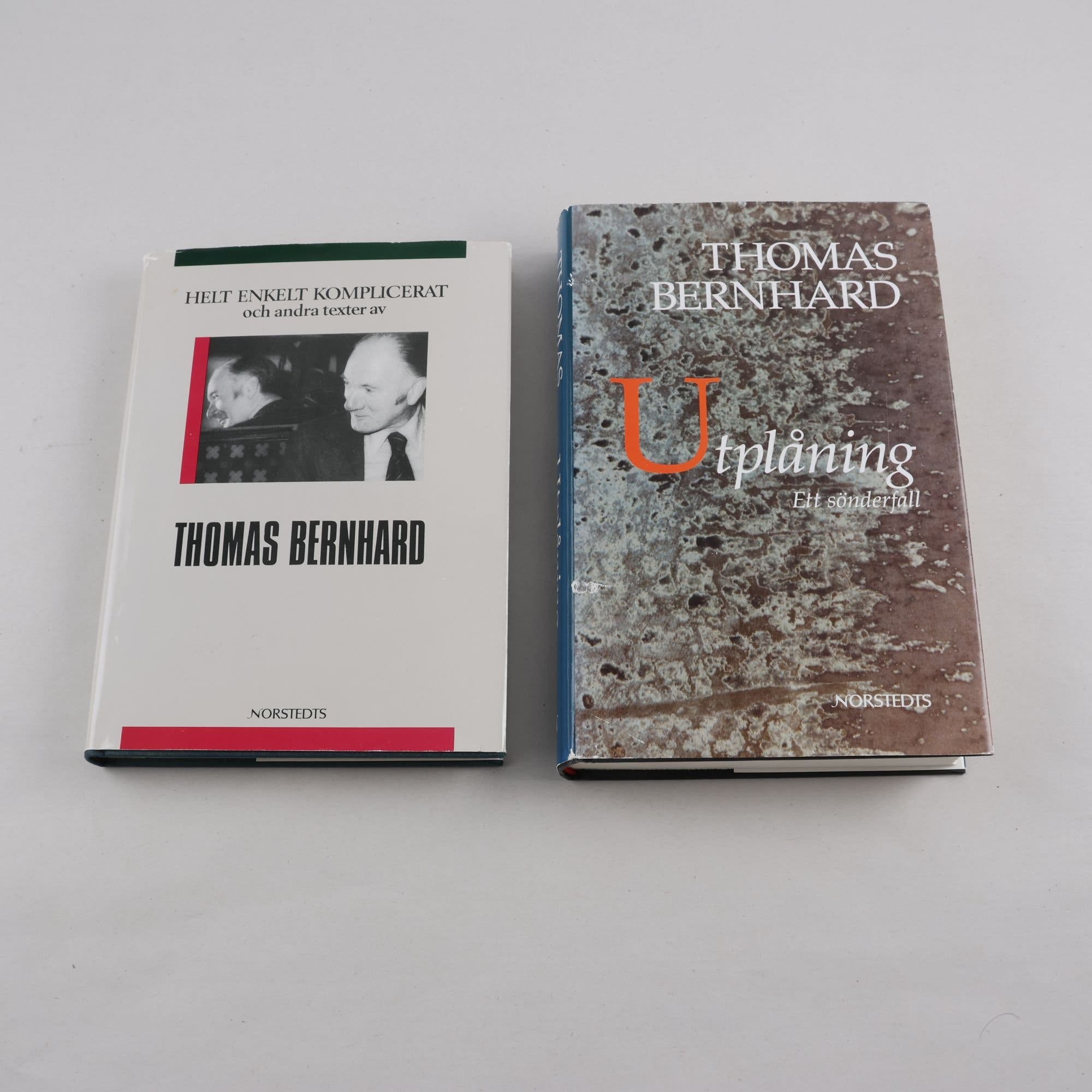 Thomas Bernhard, Helt enkelt komplicerat + Utplåning