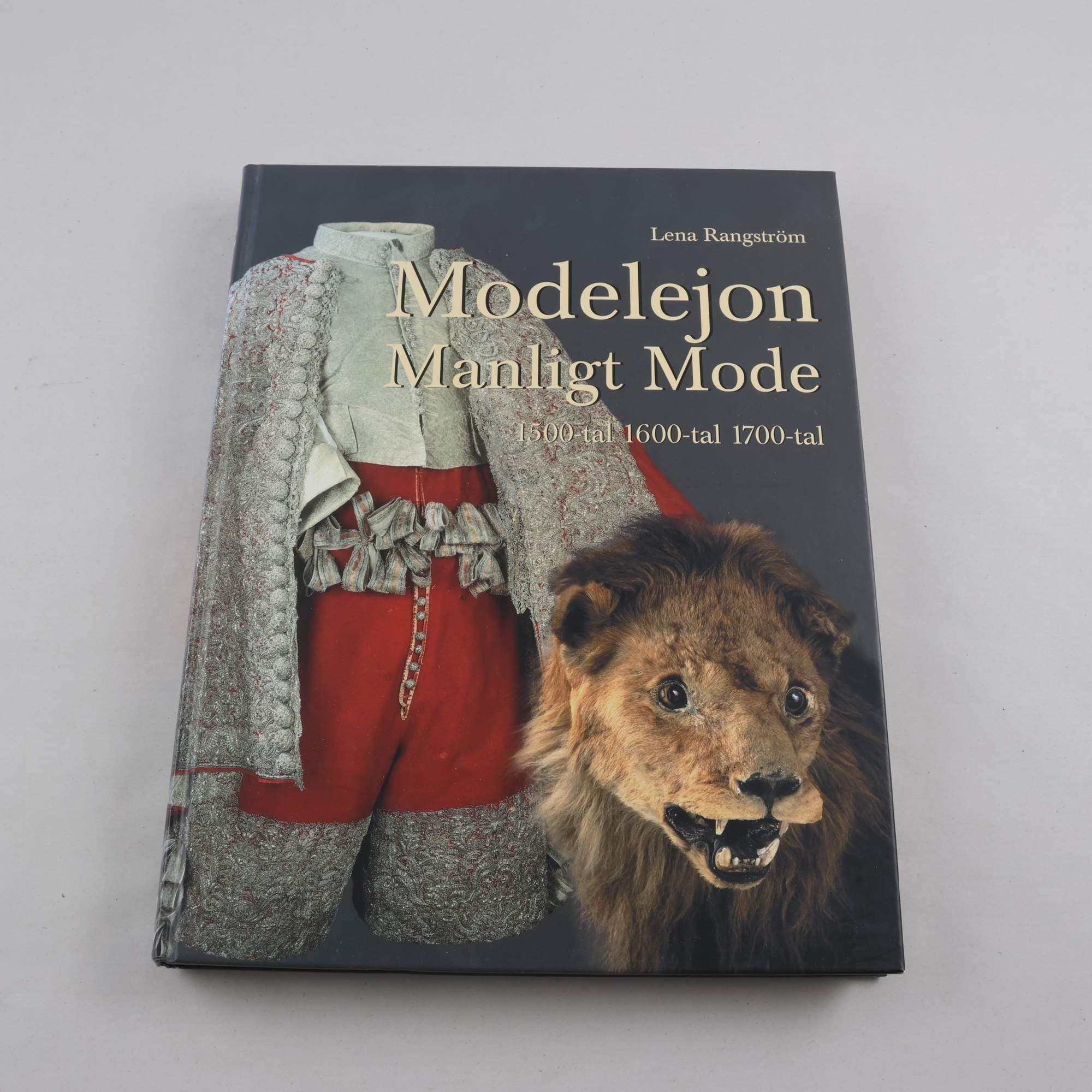 Modelejon: Manligt mode 1500-tal 1600-tal 1700-tal