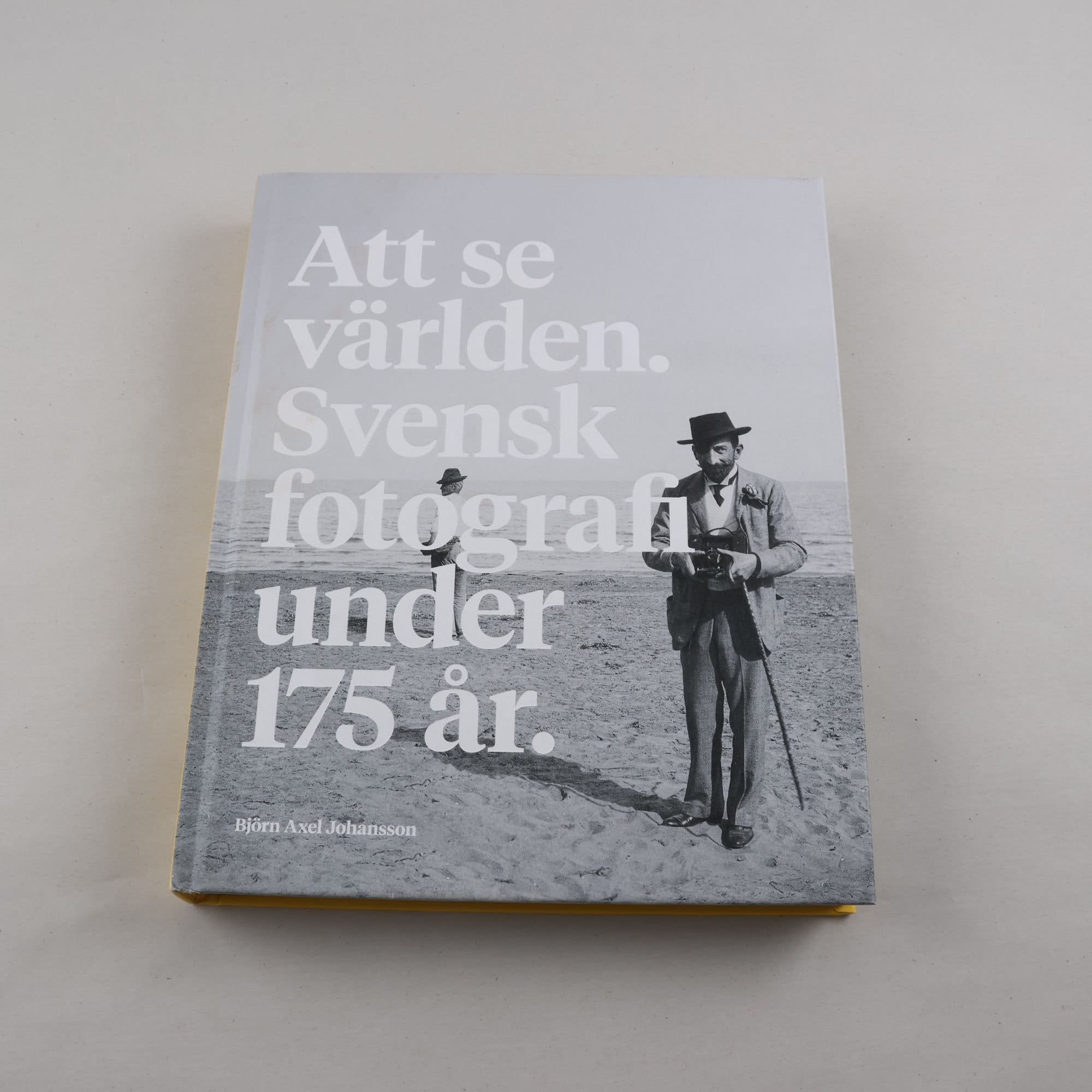 Att se världen: Svensk fotografi under 175 år
