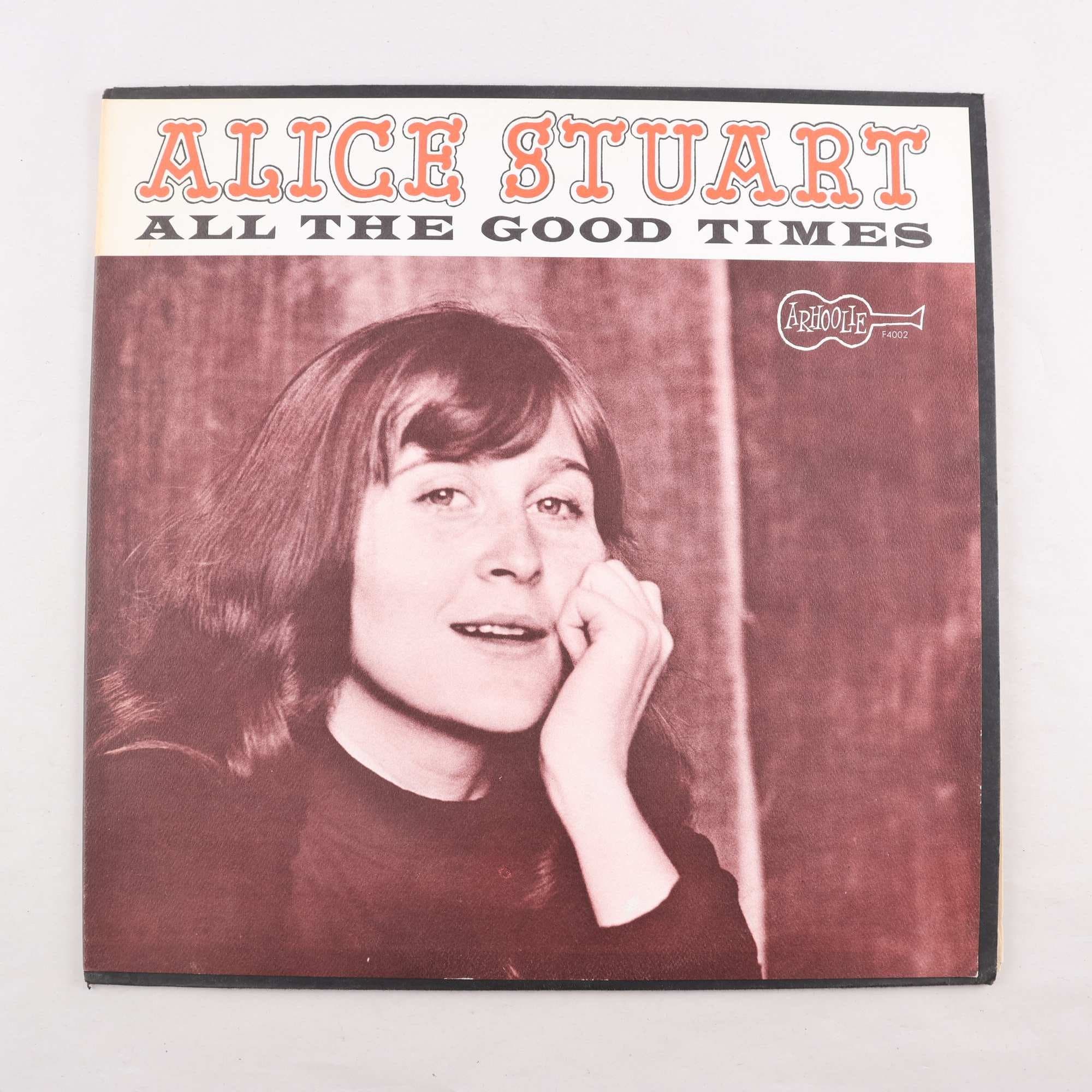 LP Alice Stuart, All The Good Times
