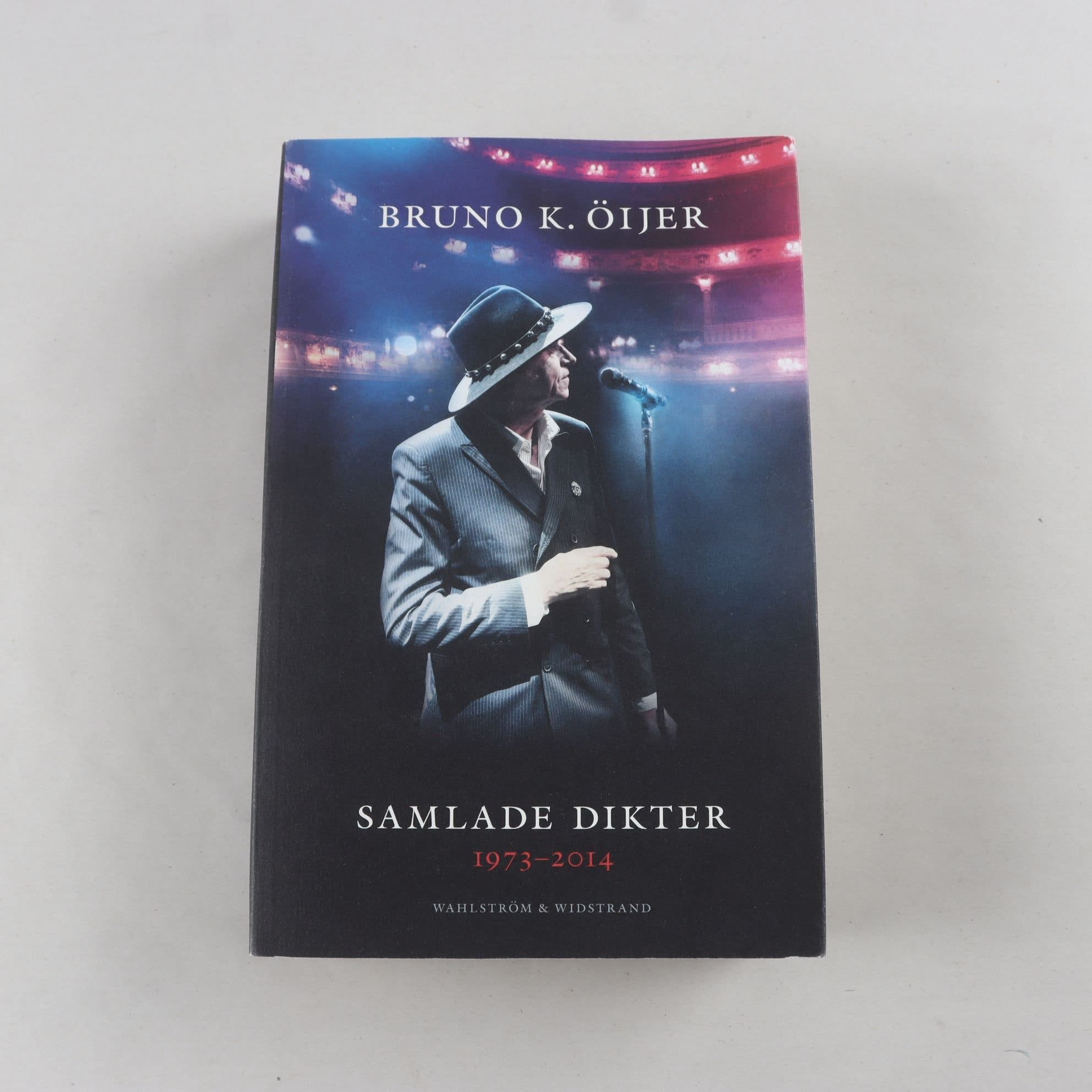 Bruno K. Öijer, Samlade dikter 1973-2014