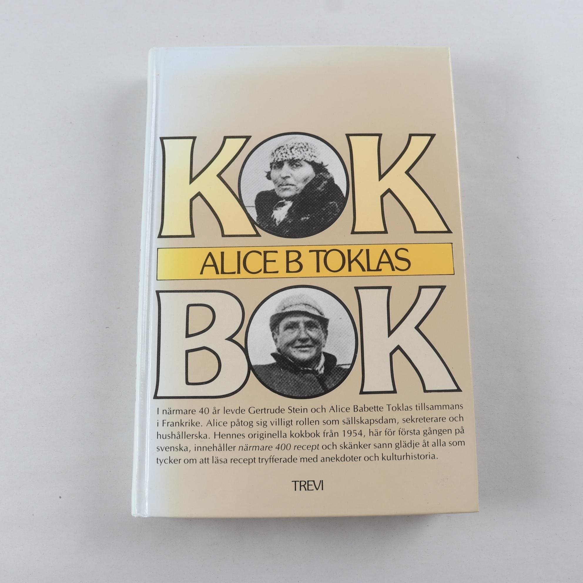 Alice B Toklas, Kokbok