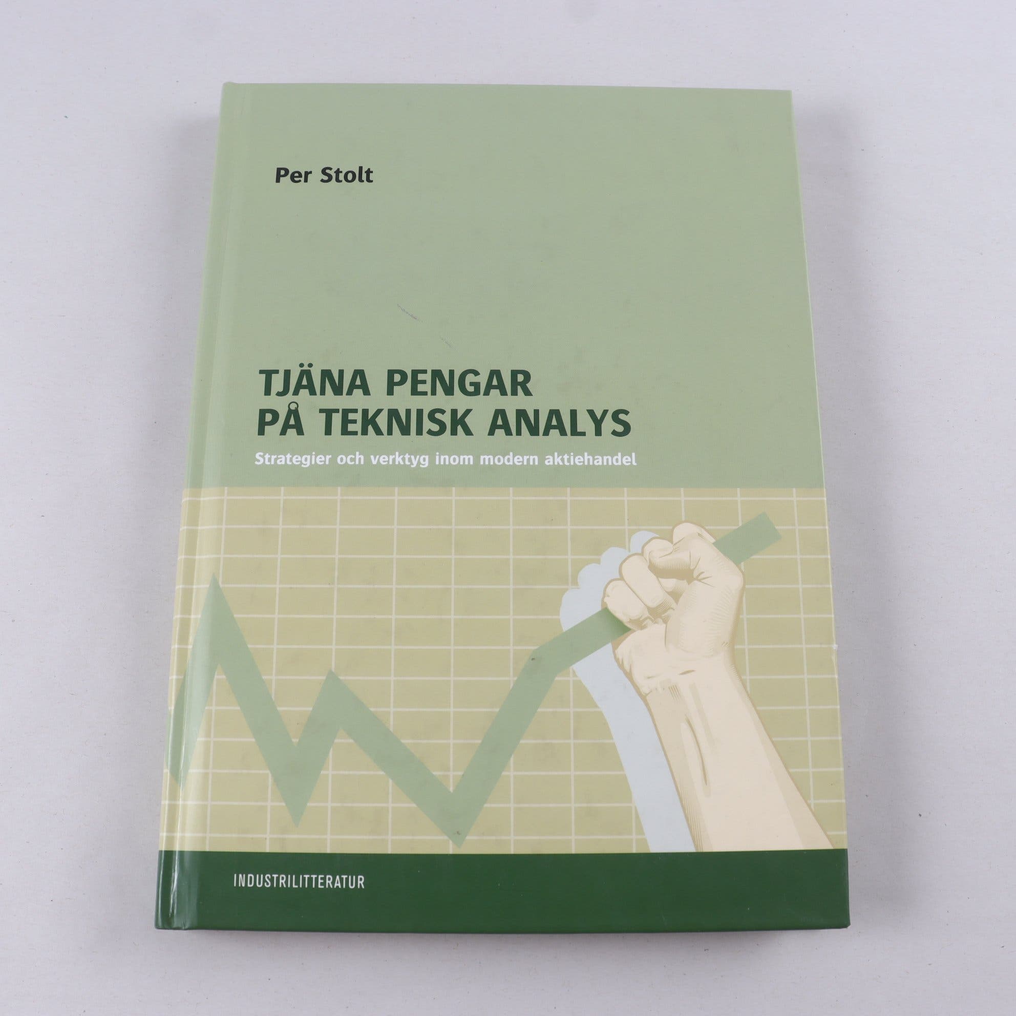 Per Stolt, Tjäna pengar på teknisk analys