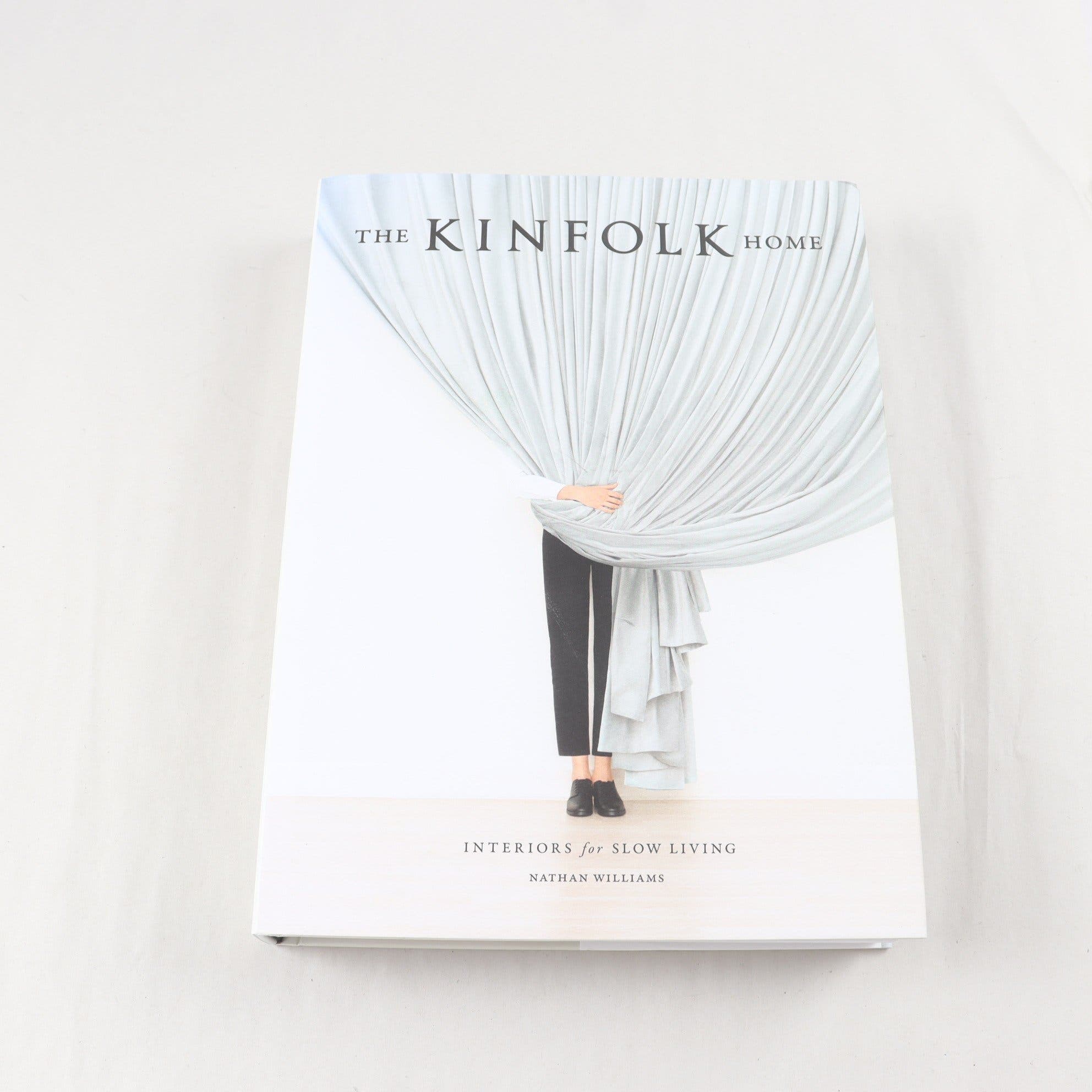 The Kinfolk Home: Interiors for Slow Living