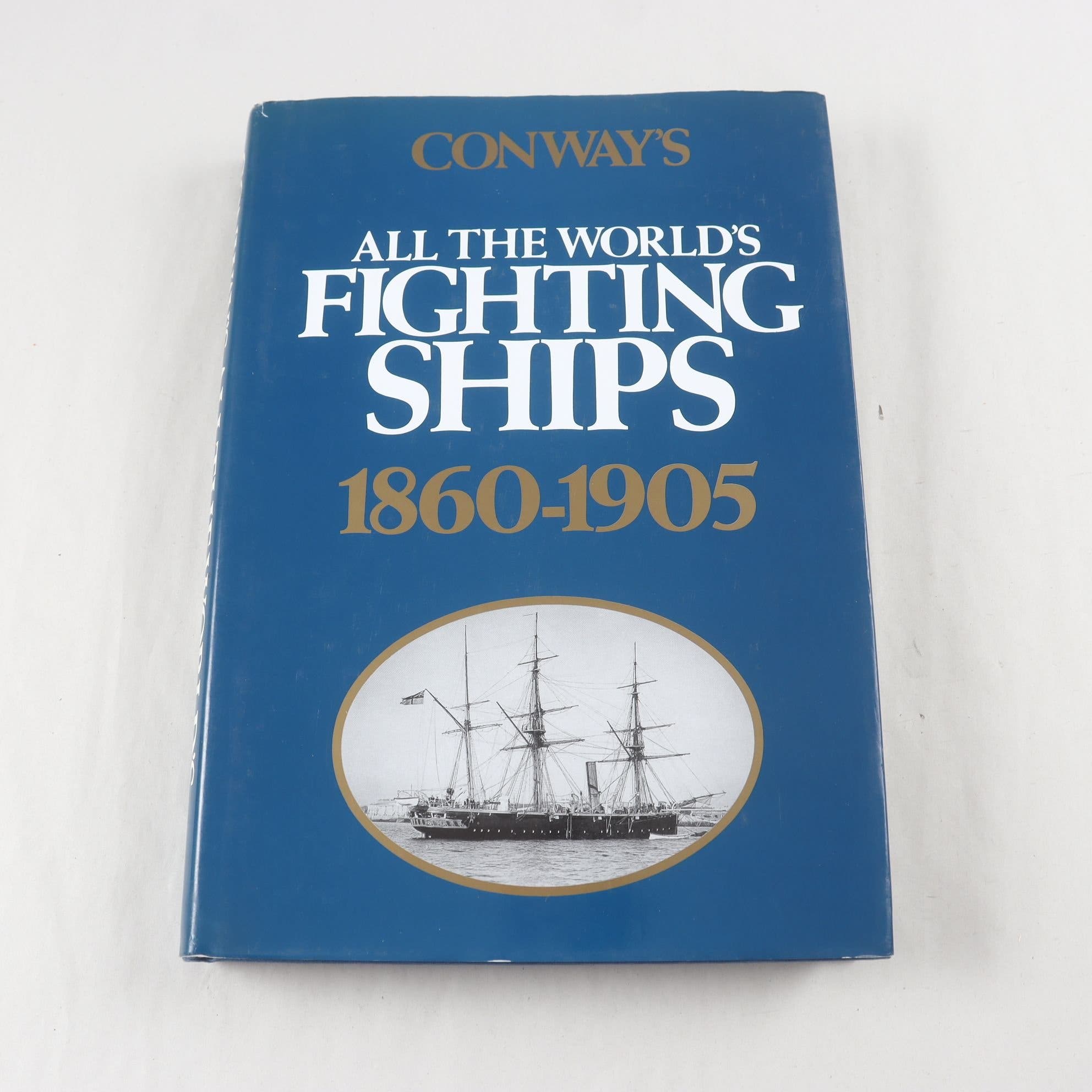Conway´s All the World´s Fighting Ships 1860-1905