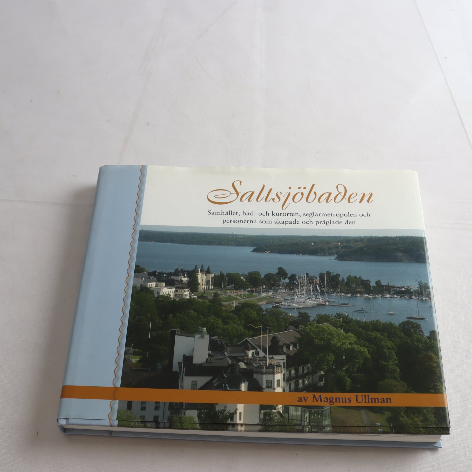 Magnus Ullman, Saltsjöbaden