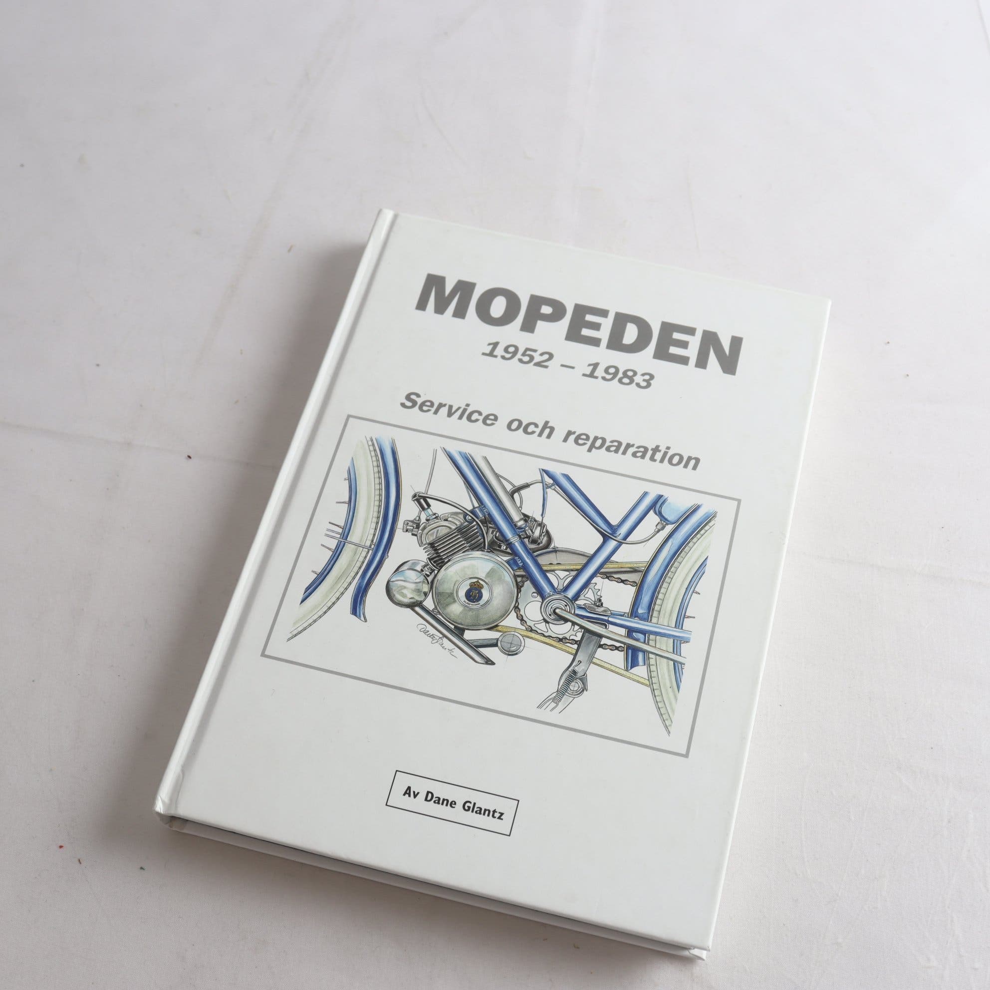 Mopeden 1952-1983, Service och reparation, Dane Glantz