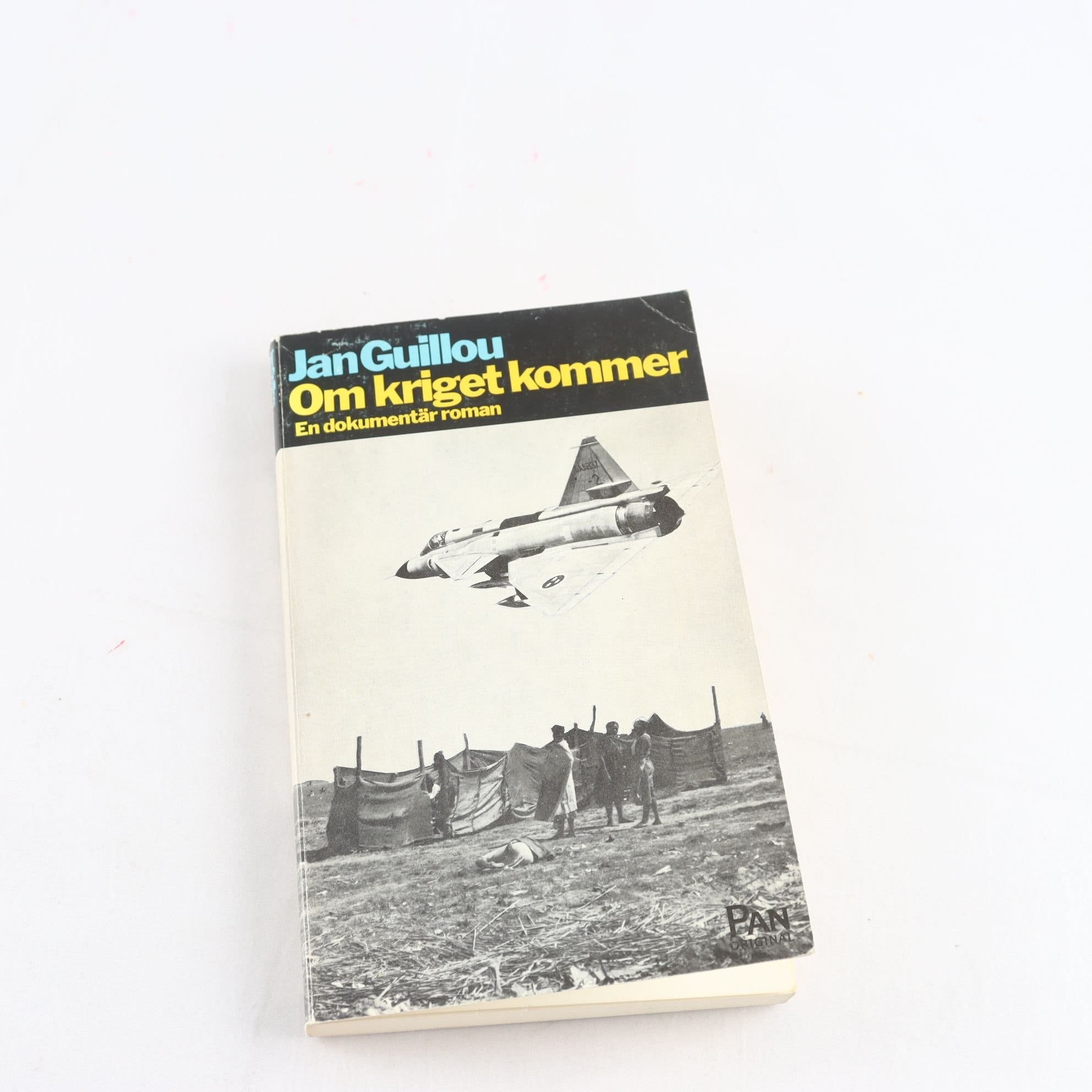 Jan Guillou, Om kriget kommer: En dokumentär roman