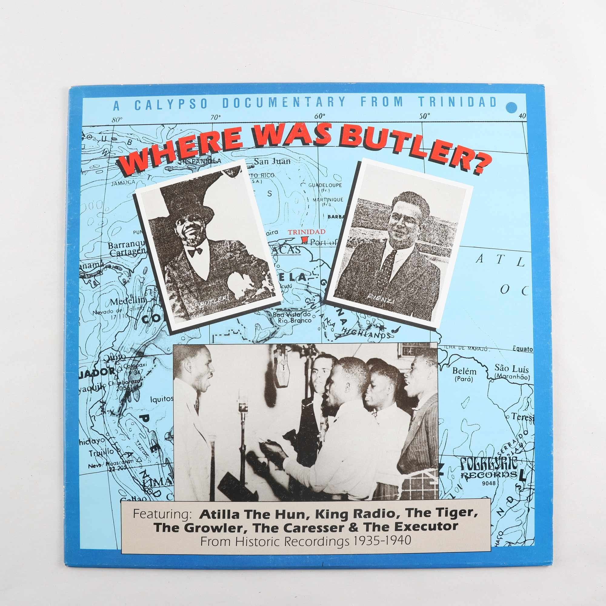 LP V/A, Where Was Butler? – A Calypso Documentary From Trinidad