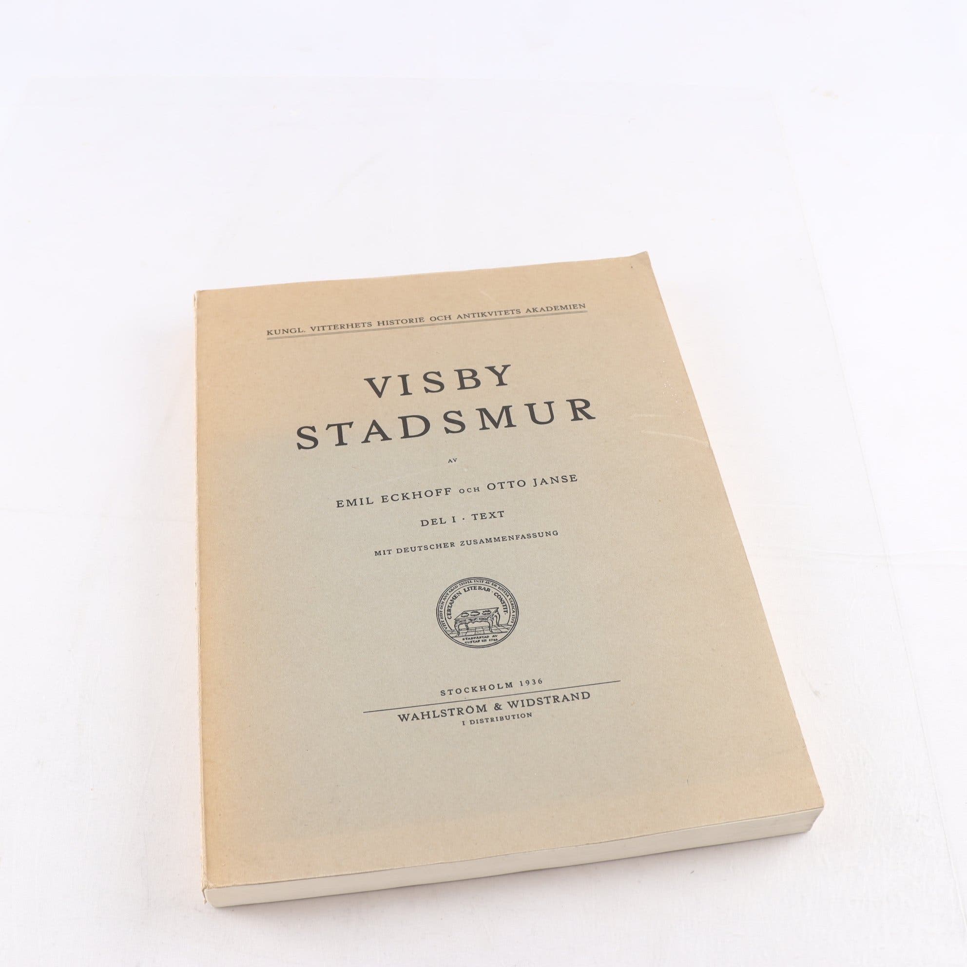Emil Eckhoff & Otto Janse, Visby stadsmur, Del I: Text