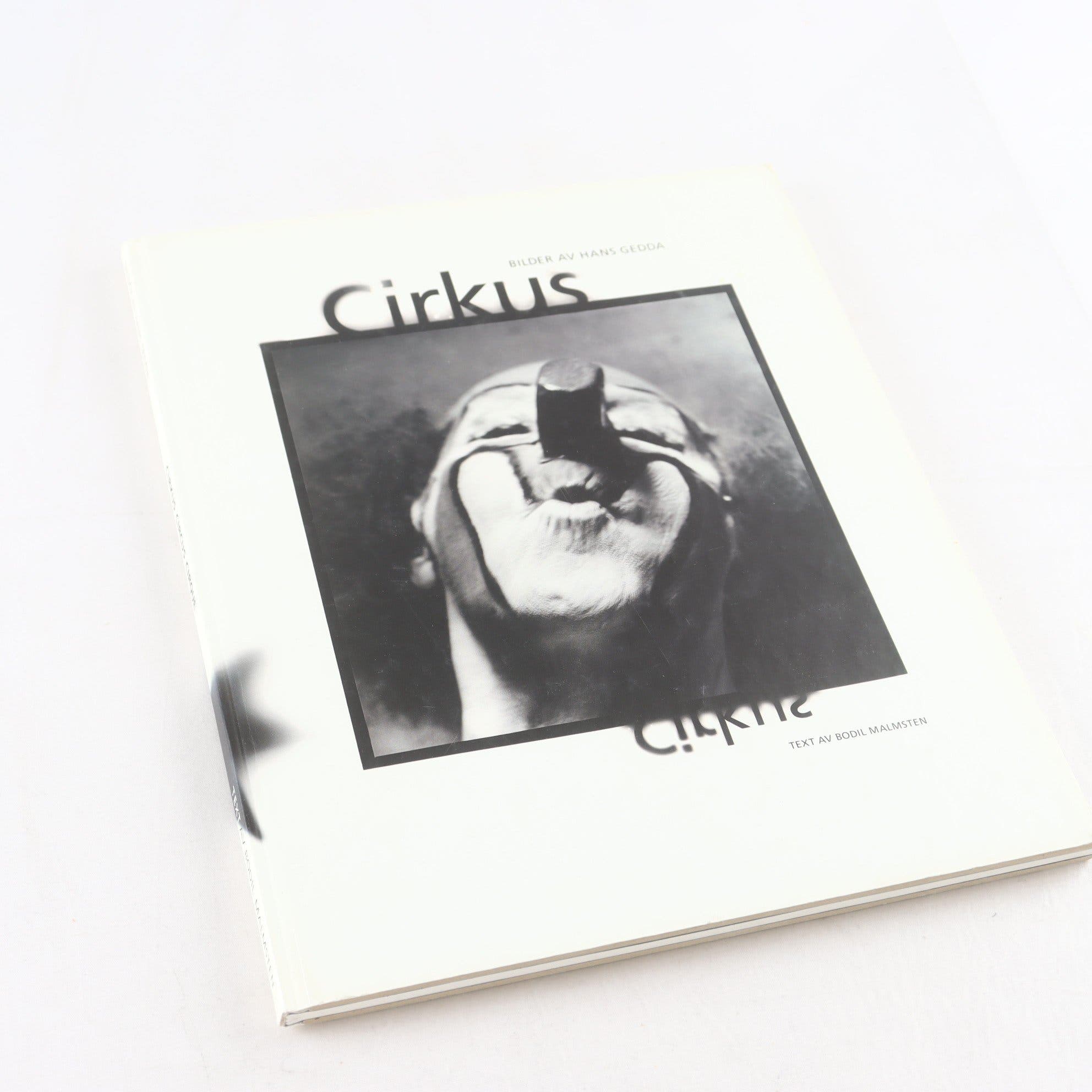 Cirkus, Bilder av Hans Gedda, Text av Bodil Malmsten
