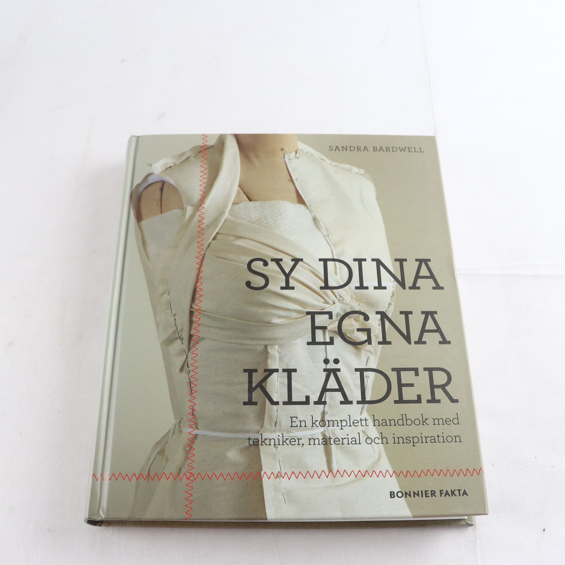 Sandra Bardwell, Sy dina egna kläder