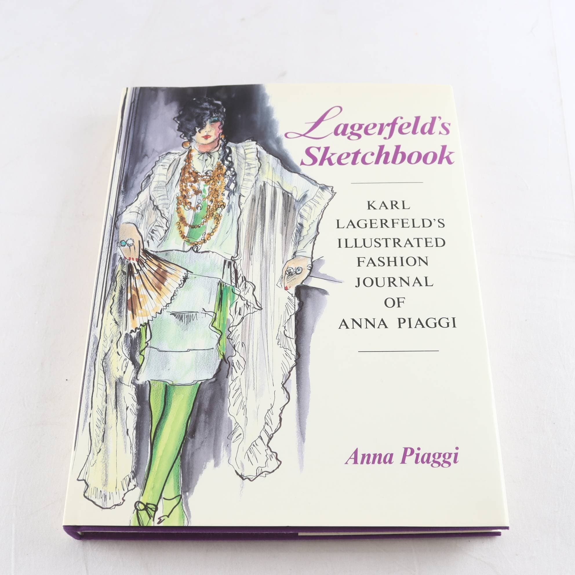 Lagerfeld´s Sketchbook: Karl Lagerfeld´s Illustrated Fashion Journal