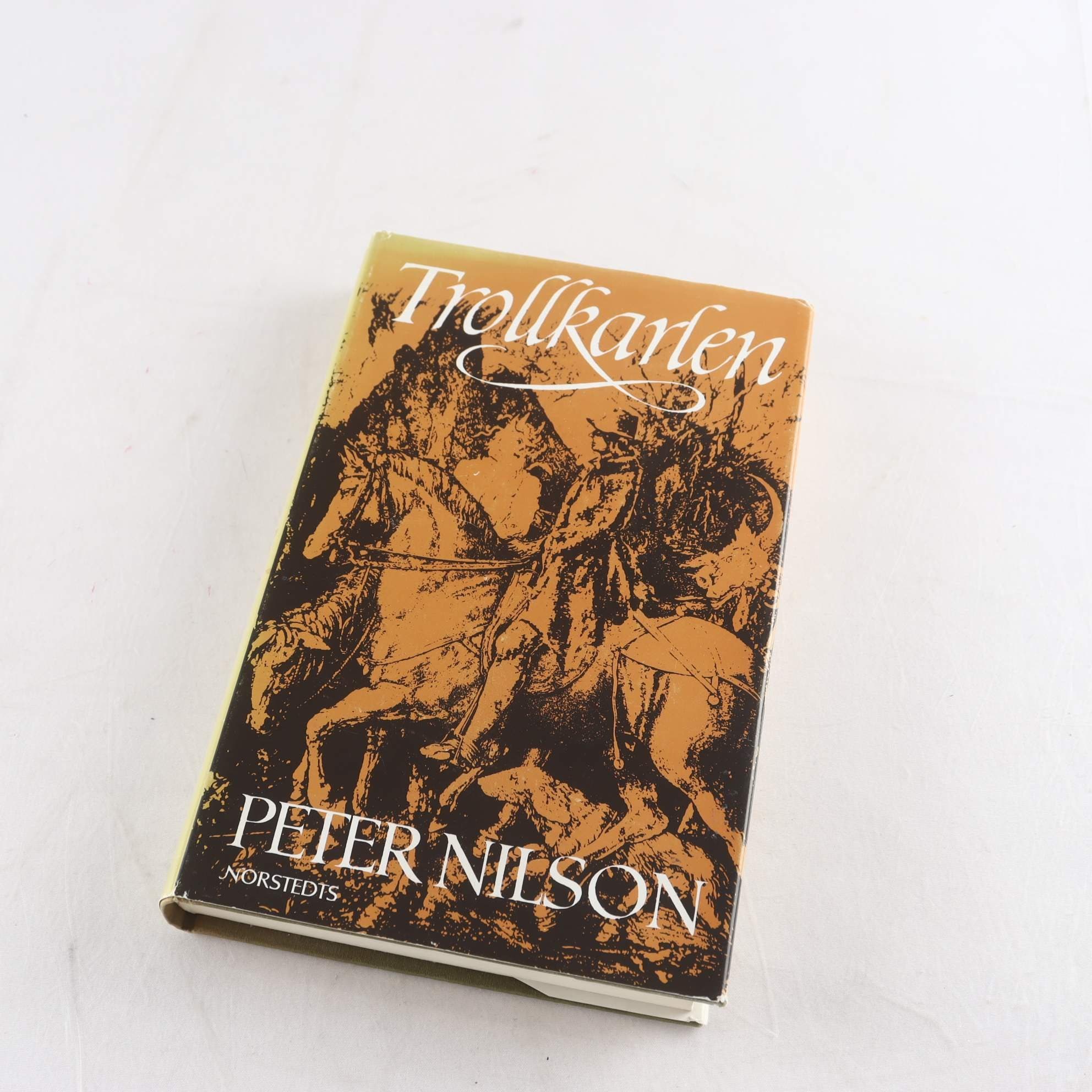 Peter Nilson, Trollkarlen