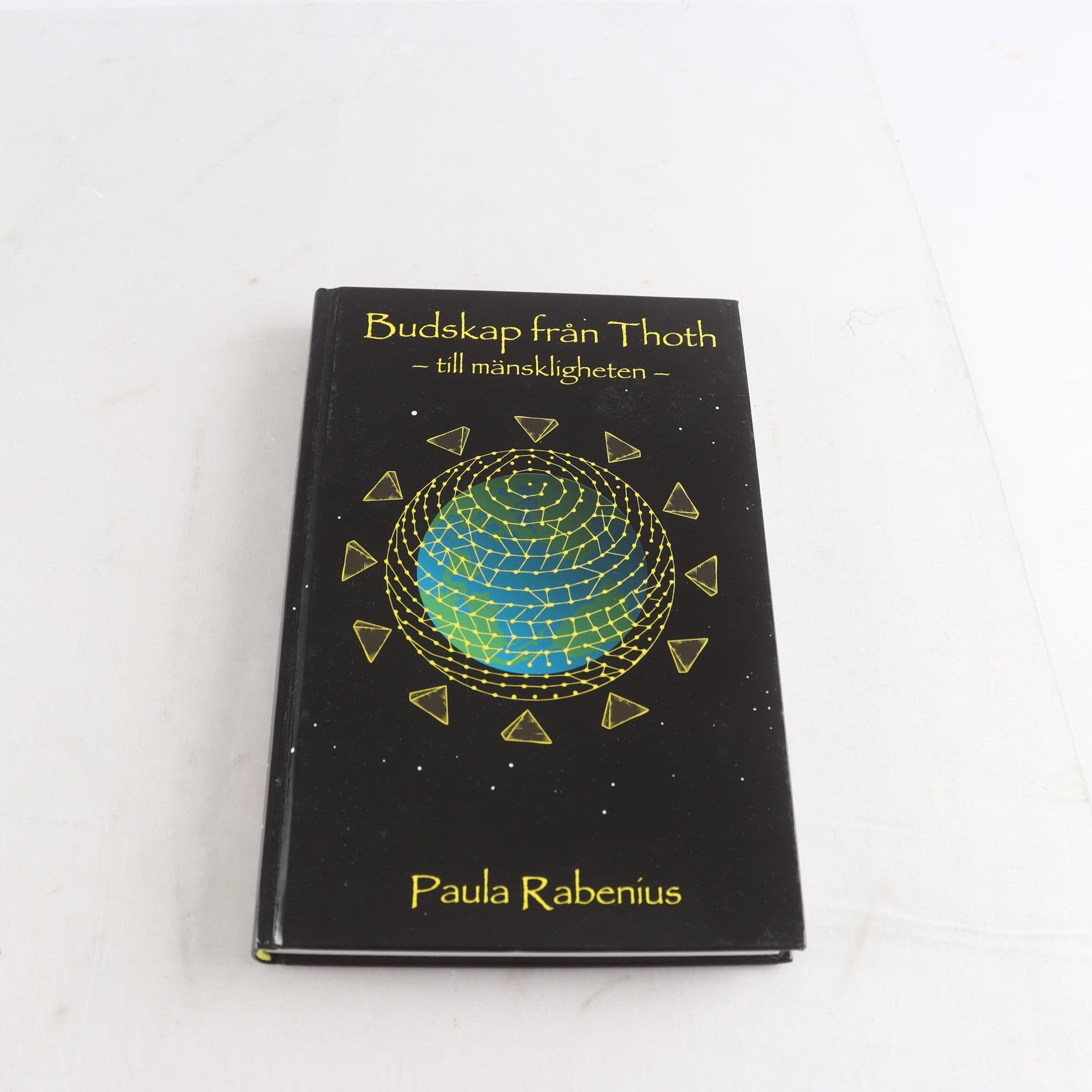 Paula Rabenius, Budskap från Thoth till mänskligheten