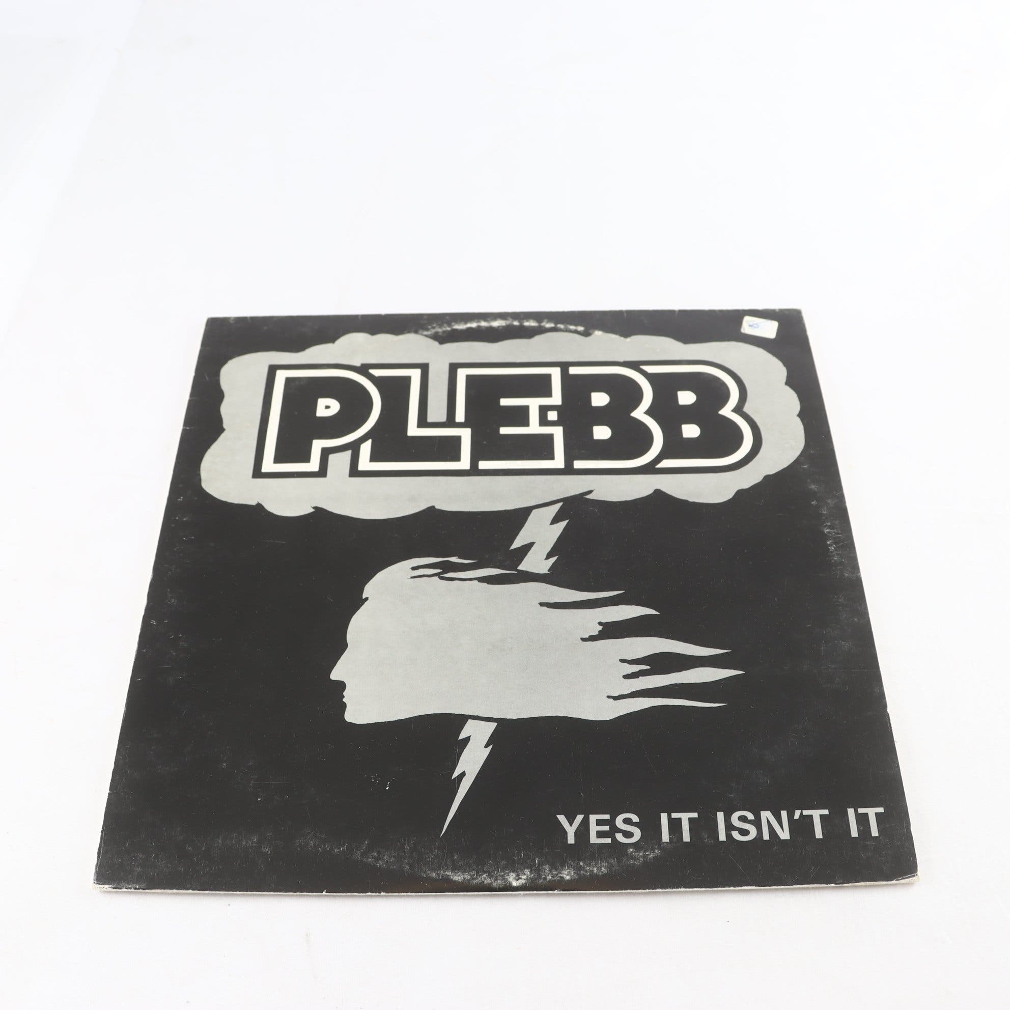 LP Plebb, Yes It Isn`t It