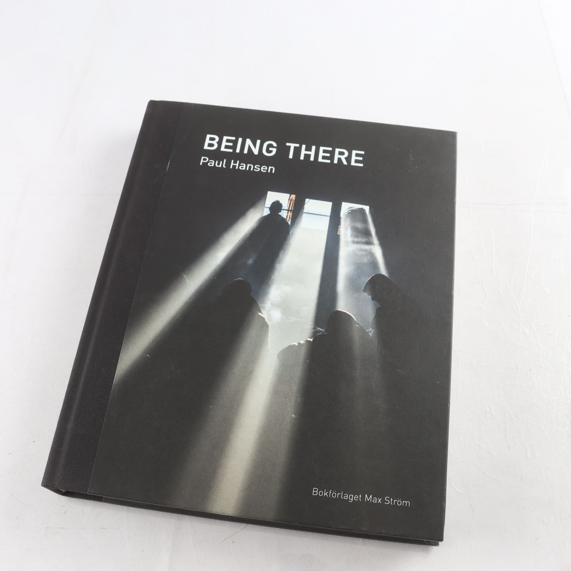 Paul Hansen, Being There