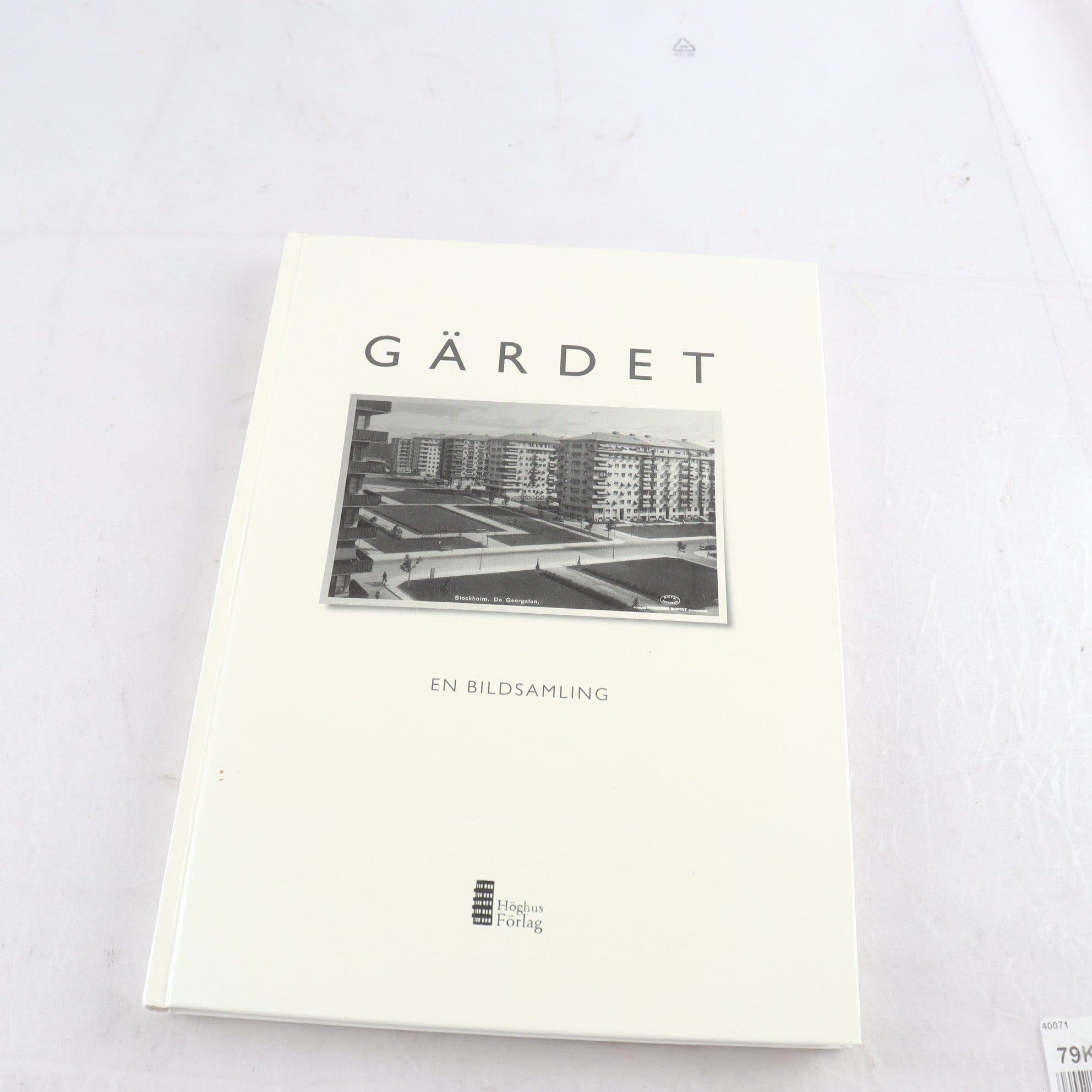 Gärdet: En bildsamling