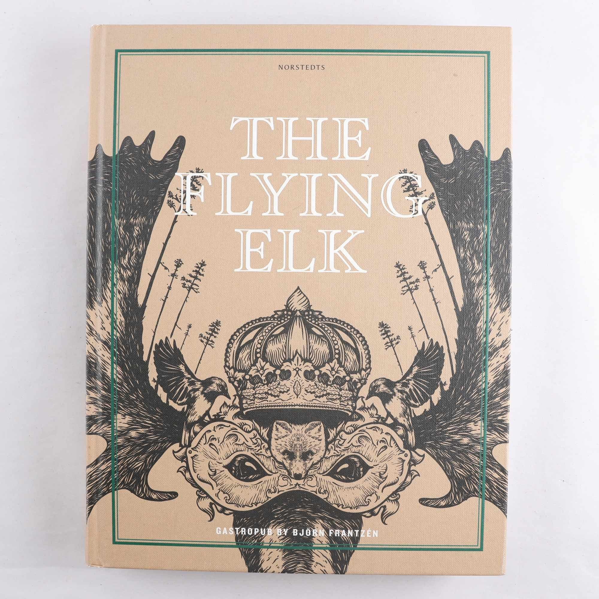The Flying Elk: Gastropub by Björn Franzén