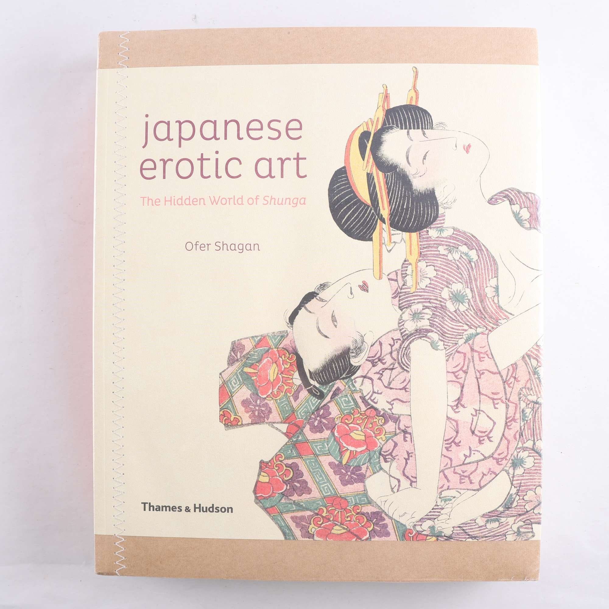 Japanese Erotic Art: The Hidden World of Shunga (oöppnad)