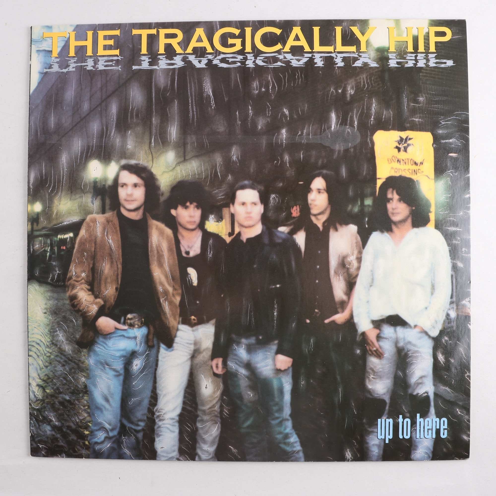 LP The Tragically Hip, Up To Here