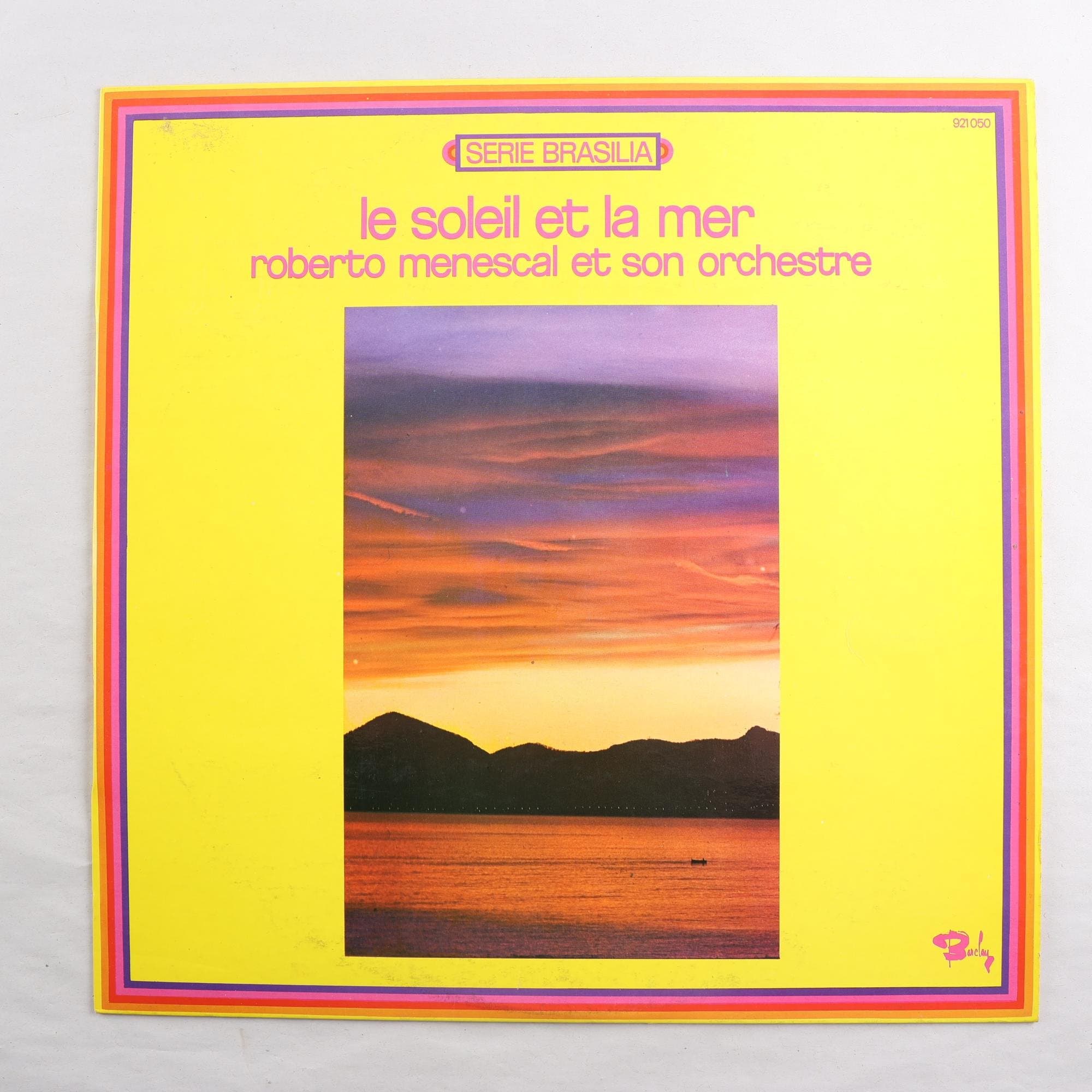 LP Roberto Menescal Et Son Orchestre, Le Soleil Et La Mer